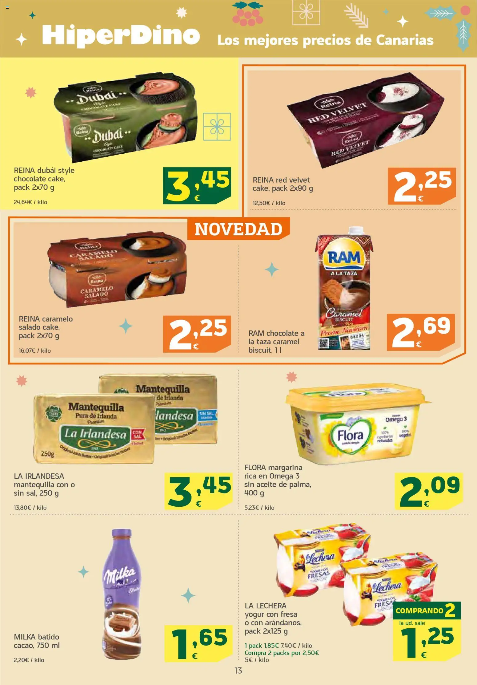 HiperDino folleto │ válido desde el 04.12.2025 | Página: 13 | Productos: Δοχείο φοντί, Fresas, Margarina, Συσκευή ροής