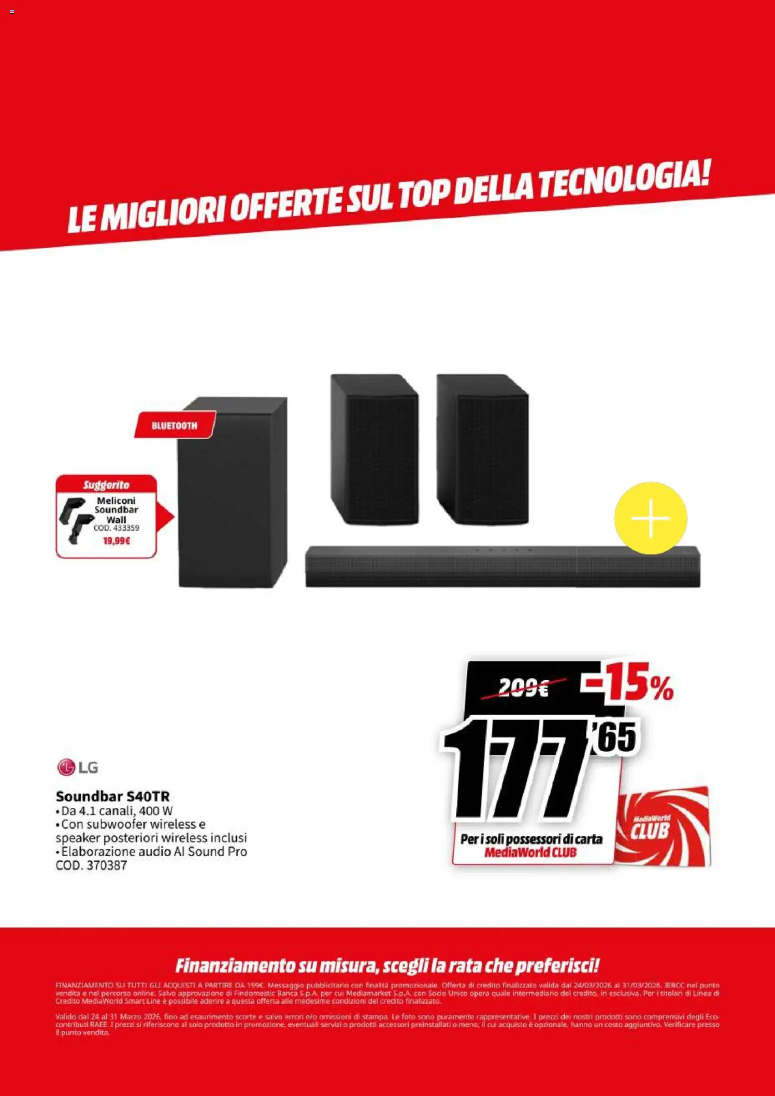 Volantino Media World del 24.03.2026 | Pagina: 11 | Prodotti: Soundbar, Top, Audio, Speaker