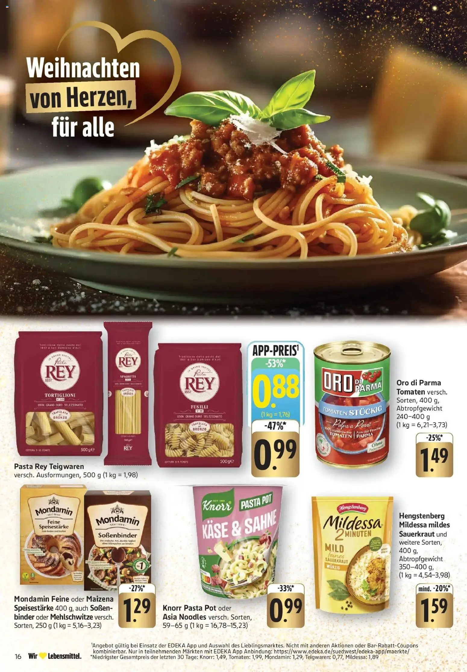 Edeka prospekt Geislingen	 – gültig ab 08.12.2025 | Seite: 18 | Produkte: Käse, Tomaten, Knorr, Oro di parma