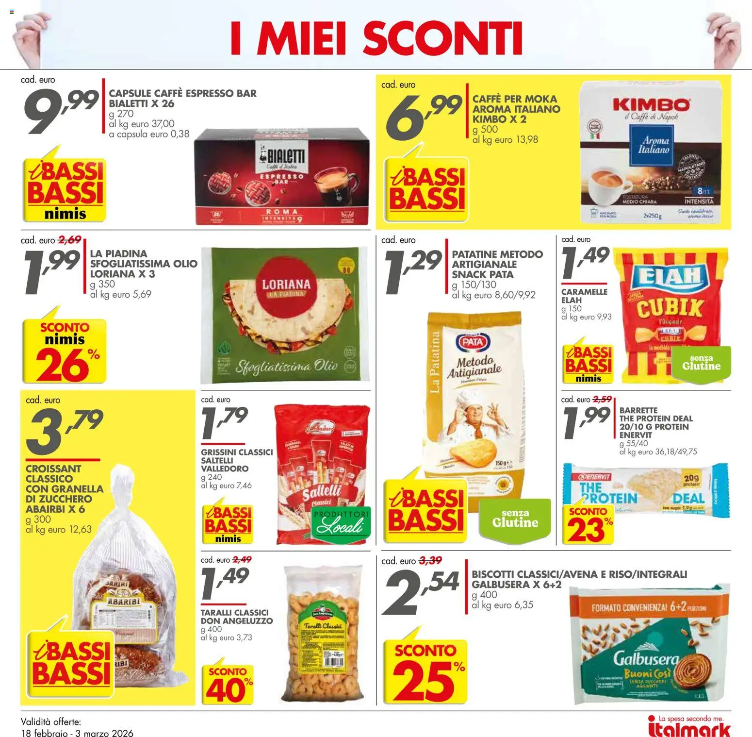 Volantino Italmark del 18.02.2026 | Pagina: 14 | Prodotti: Caramelle, Patatine, Taralli, Croissant