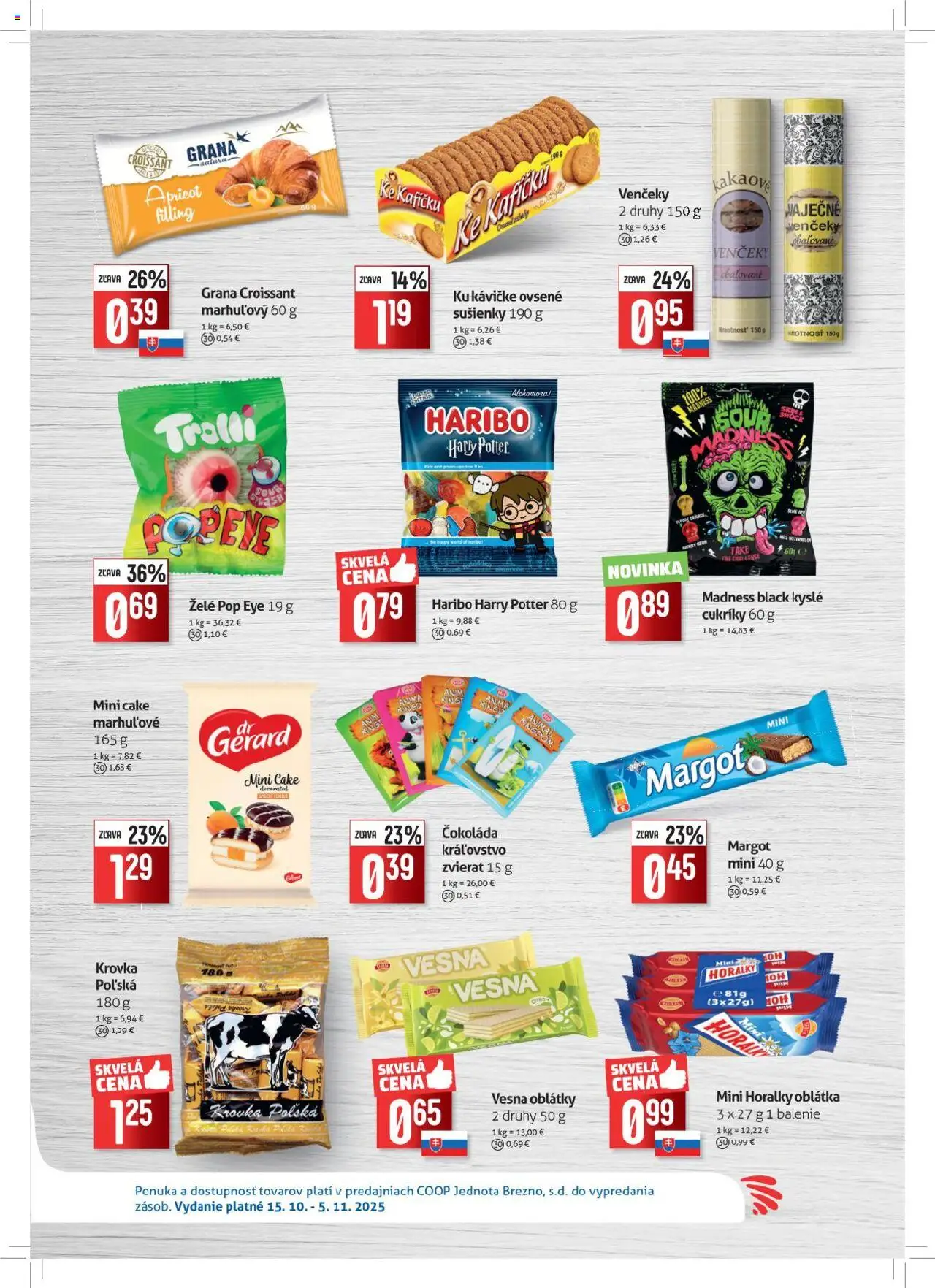 Nové COOP Jednota akcie – leták je platný od 15.10.2025 | Strana: 6 | Produkty: Croissant, Čokoláda, Cukríky, Horálky