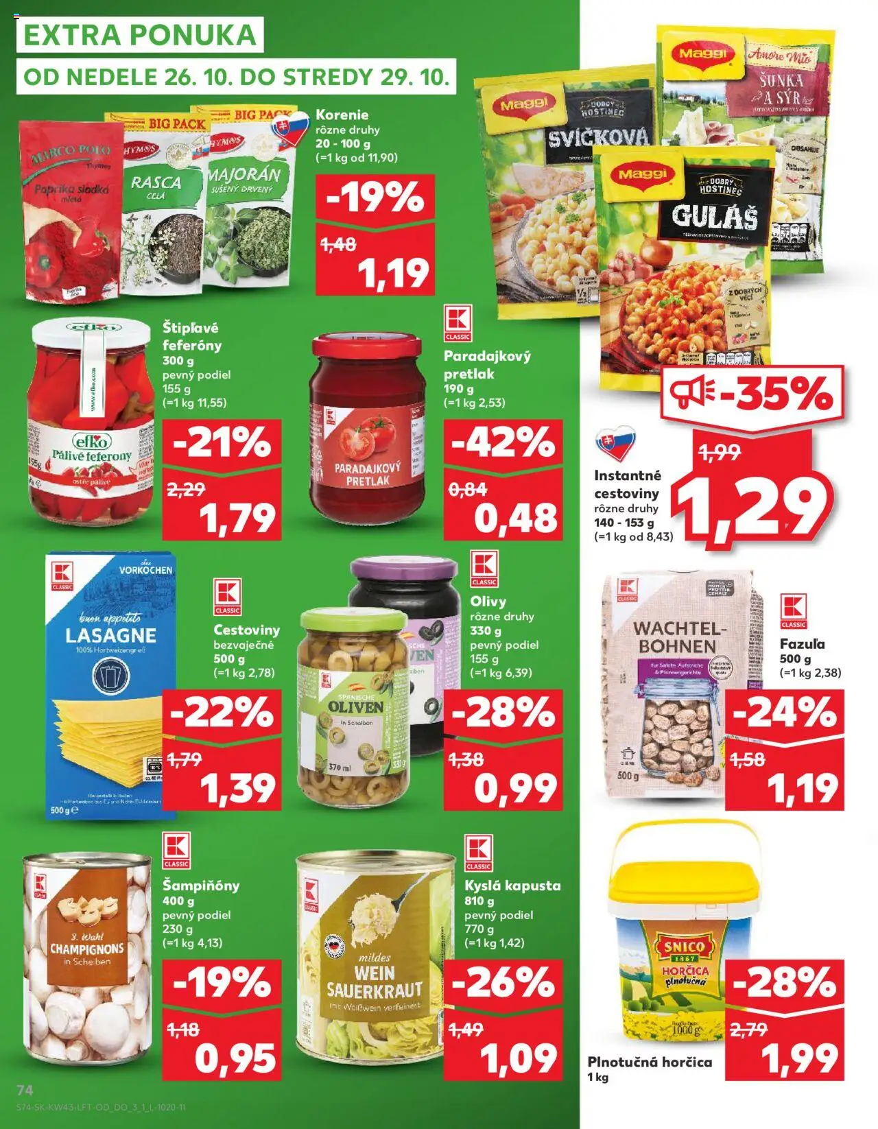 Nové Kaufland akcie – leták je platný od 23.10.2025 | Strana: 74 | Produkty: Šunka, Protein, Fazuľa, Lasagne
