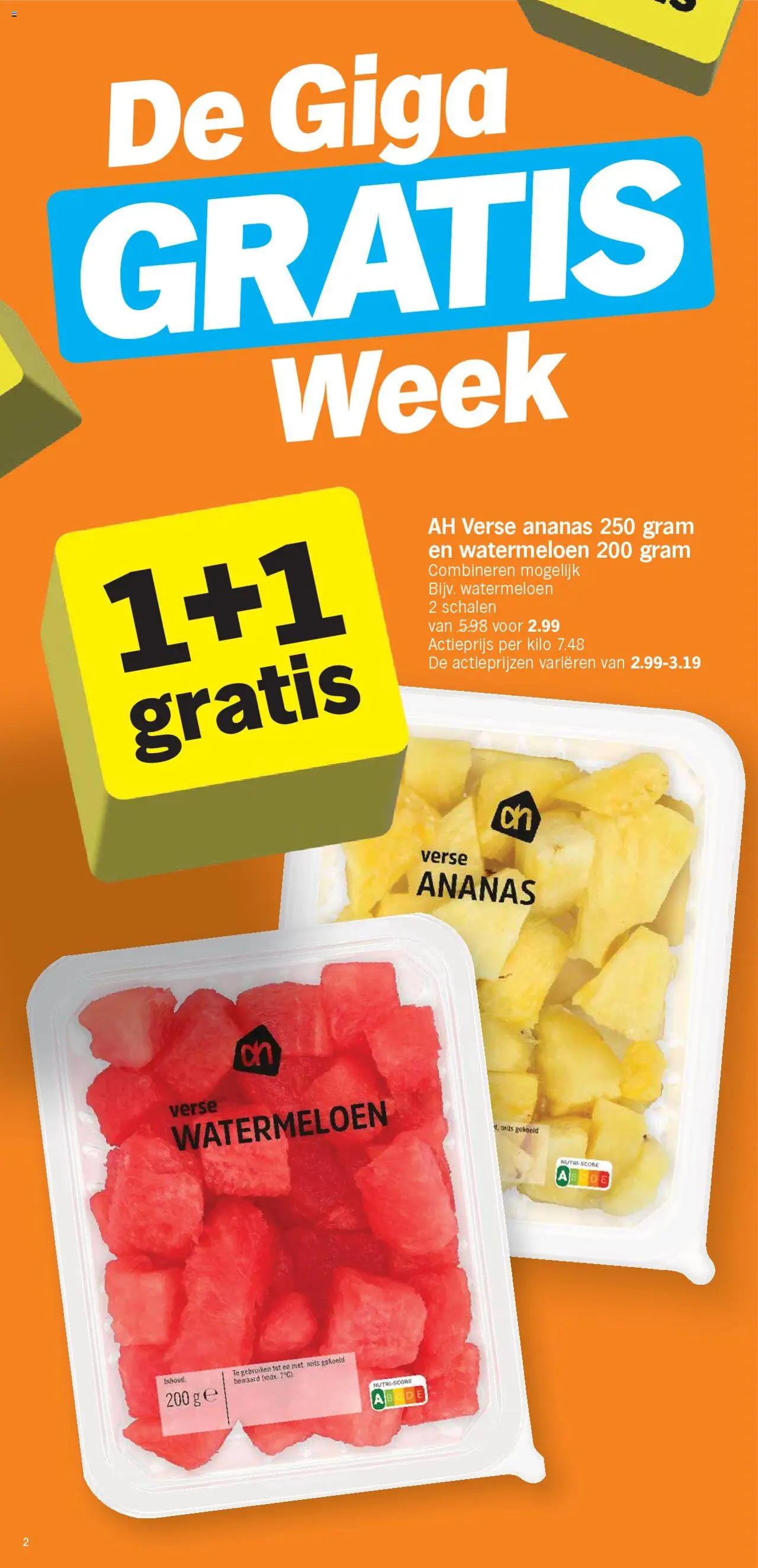  | Pagina: 2 | Producten: Ananas, Watermeloen