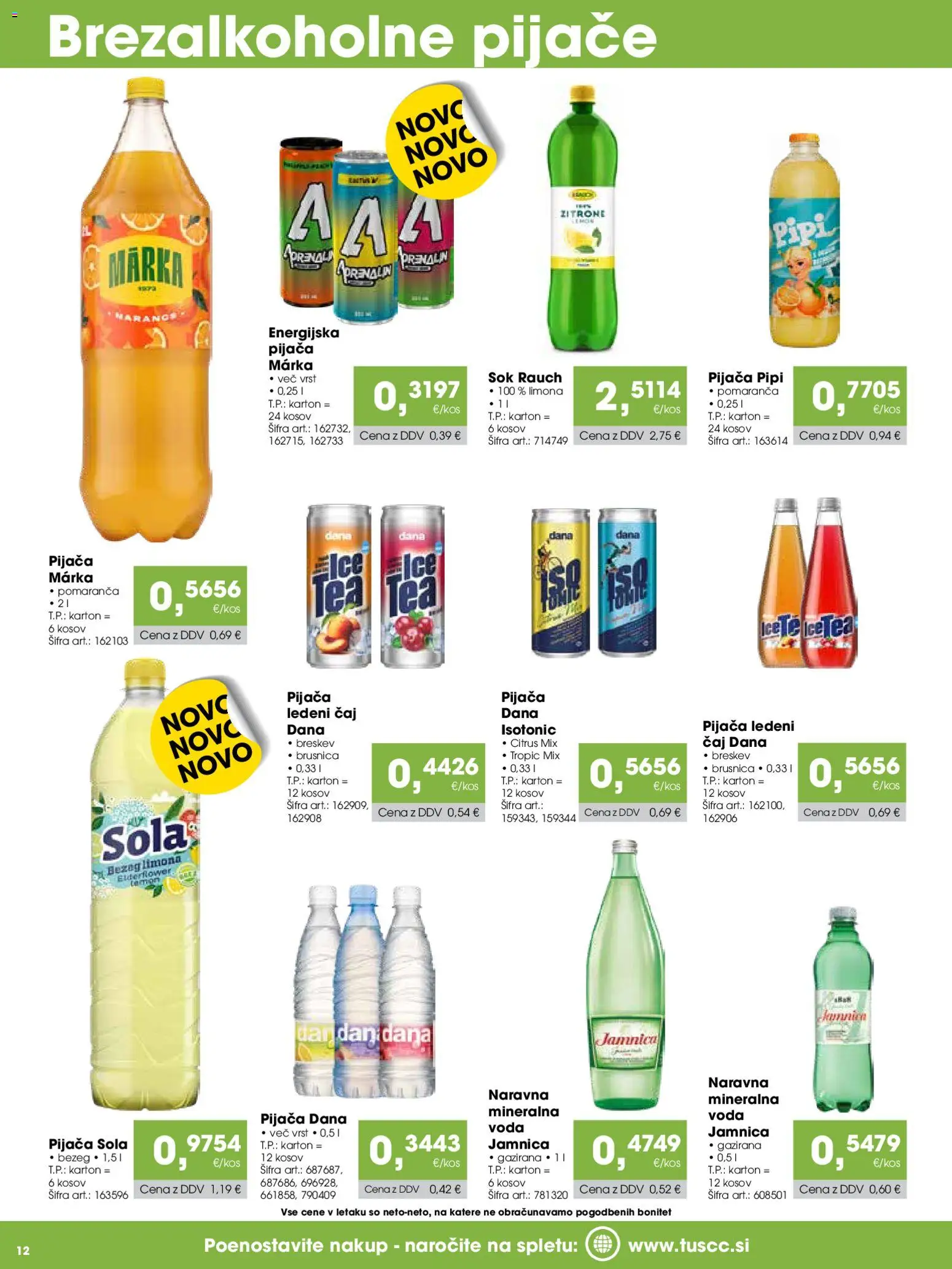 Novi Tuš katalog ponudbe – veljaven od 07.04.2026 | Stran: 12 | Izdelki: Ledeni čaj, Sok, Caj, Breskev
