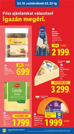 Milbona Gouda sajt, Zsírtartalom: 48%, 700 g;, 1 kg = 2570 Ft - amely érvényes a következő dátumtól: 19.02.2026 | Oldal: 8