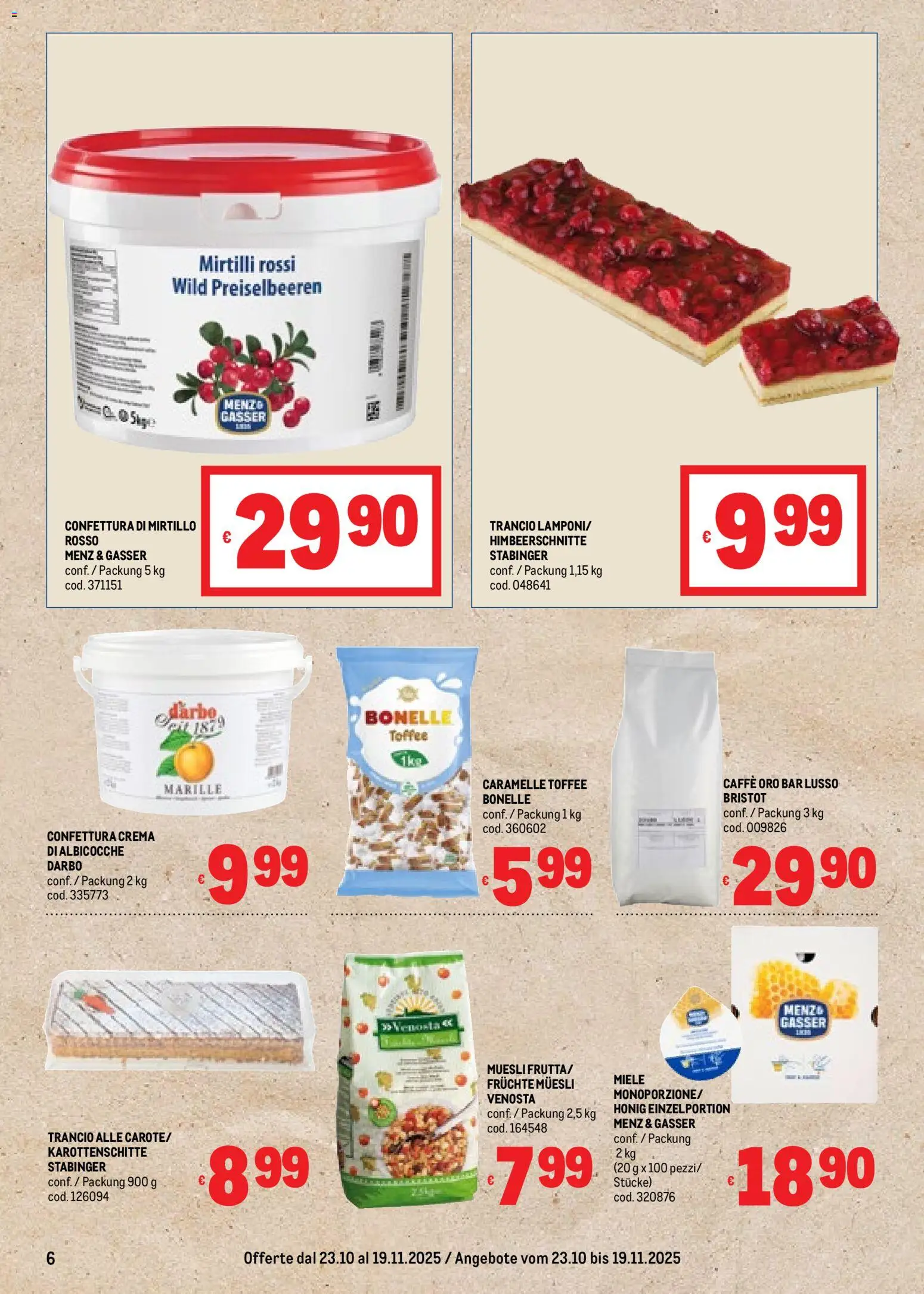 Volantino Metro del 23.10.2025 | Pagina: 6 | Prodotti: Caramelle, Mirtilli, Albicocche, Miele