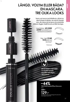 THE ONE Double Effect Mascara, Intensiv svart mascara med dubbelborste: välj den övre delen för längd och definition, den nedre för dramatisk volym, eller anpassa din look genom att använda båda effekterna. Byggbar, kladdfri formula som håller hela dagen. - Förhandsvisning av reklamblad från butik Oriflame aktuell från 31.12.2025 | Sida: 27 | Produkter: Mascara