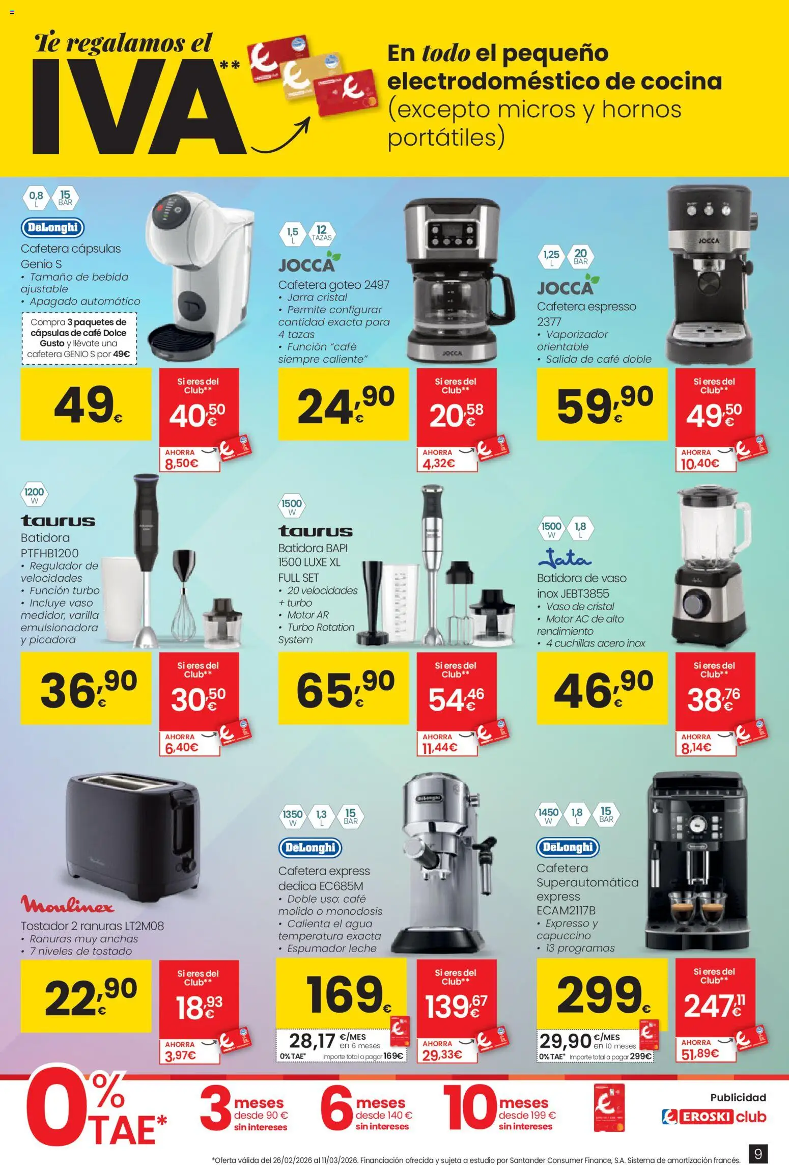 Eroski Oh Qué tecno │ válido desde el 26.02.2026 | Página: 9 | Productos: Leche, Café, Té, Cocina