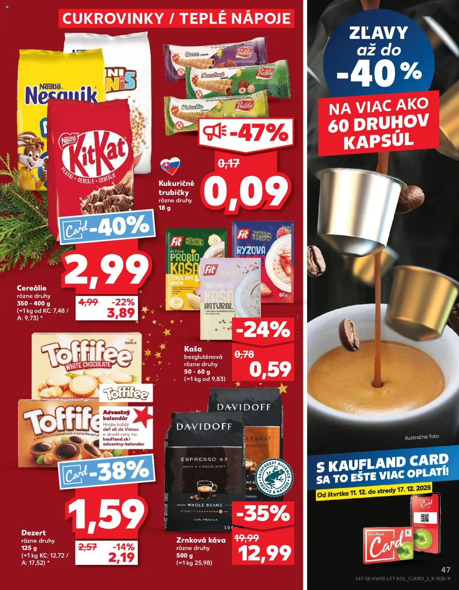 Nové Kaufland akcie – leták je platný od 11.12.2025 | Strana: 47 | Produkty: Davidoff, Cereálie, Nesquik, Zrnková káva