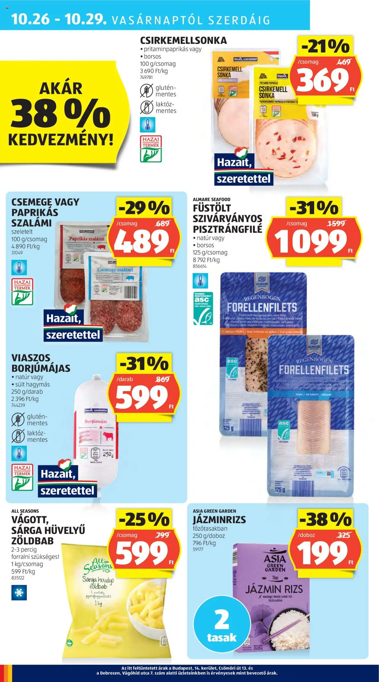 Aldi akciós ujság - amely érvényes a következő dátumtól: 24.10.2025 | Oldal: 30 | Termékek: Sonka, Csirkemell sonka, Szalámi, Rizs
