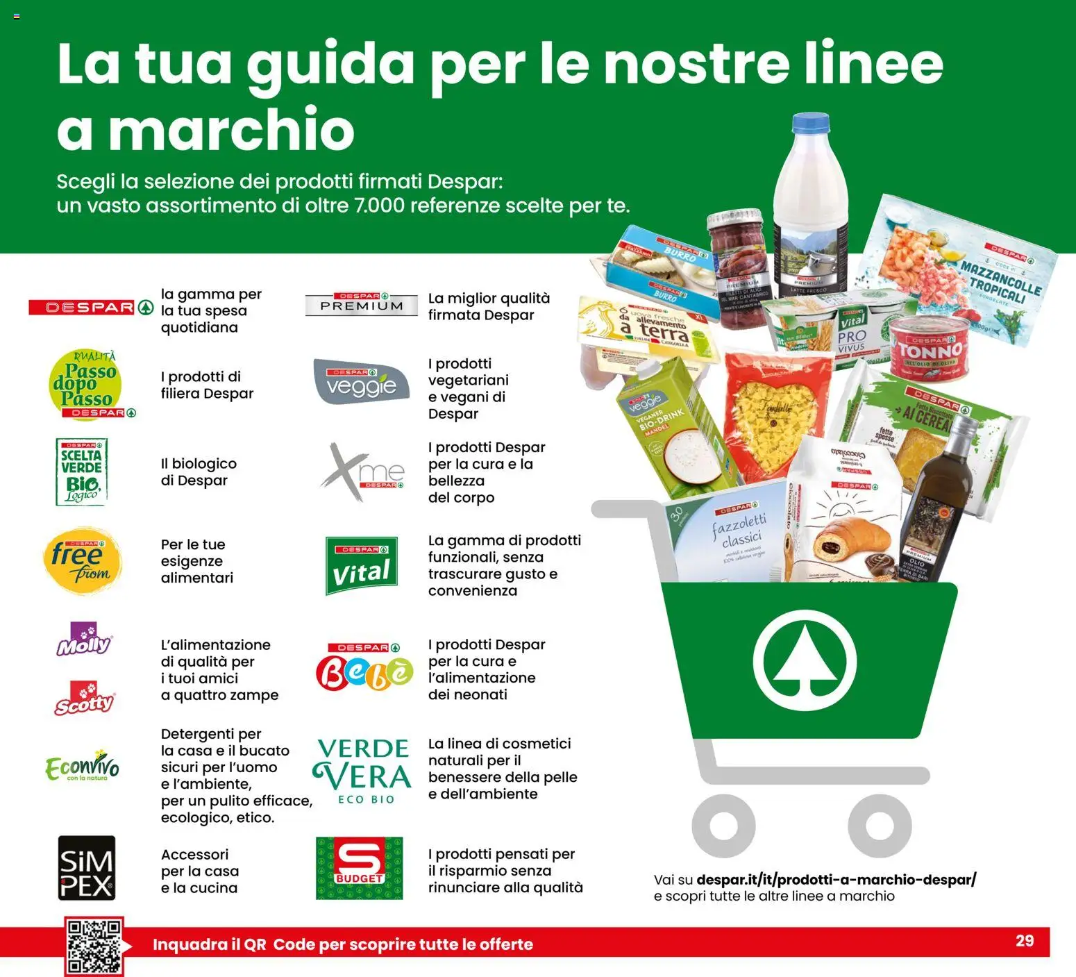 Volantino Despar del 11.12.2025 | Pagina: 29 | Prodotti: Fazzoletti, Mazzancolle, Latte, Tonno