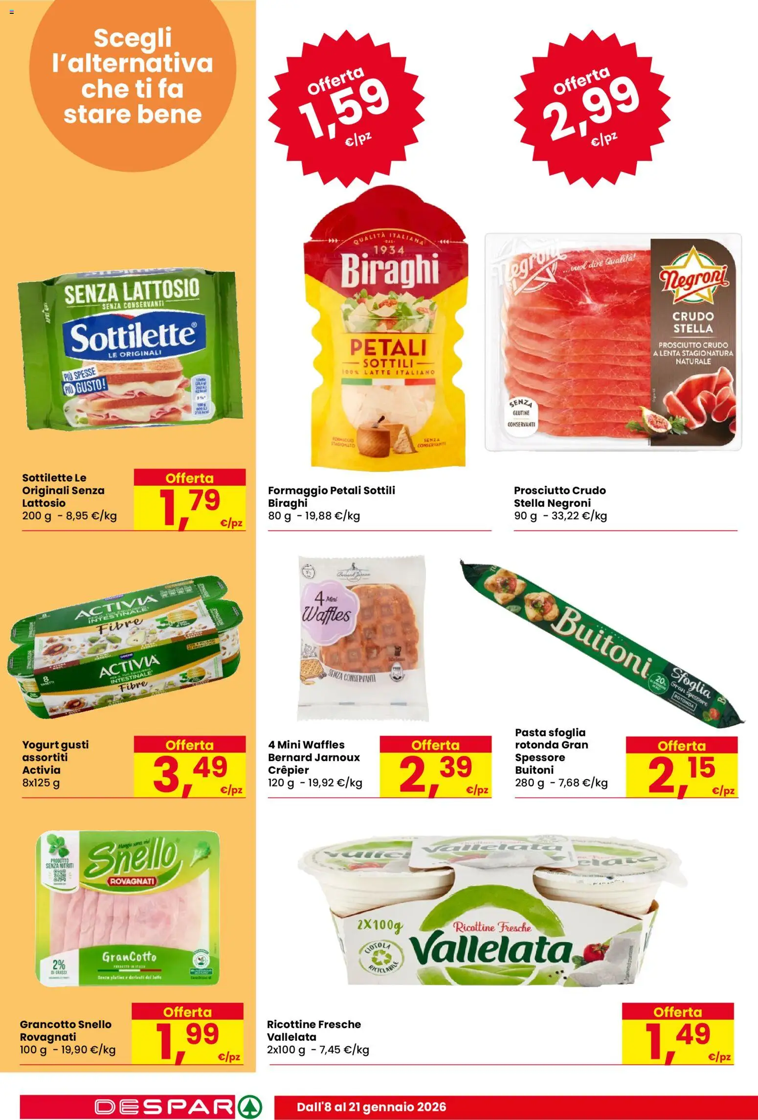 Volantino Despar del 10.01.2026 | Pagina: 14 | Prodotti: Pasta sfoglia, Latte, Formaggio, Prosciutto