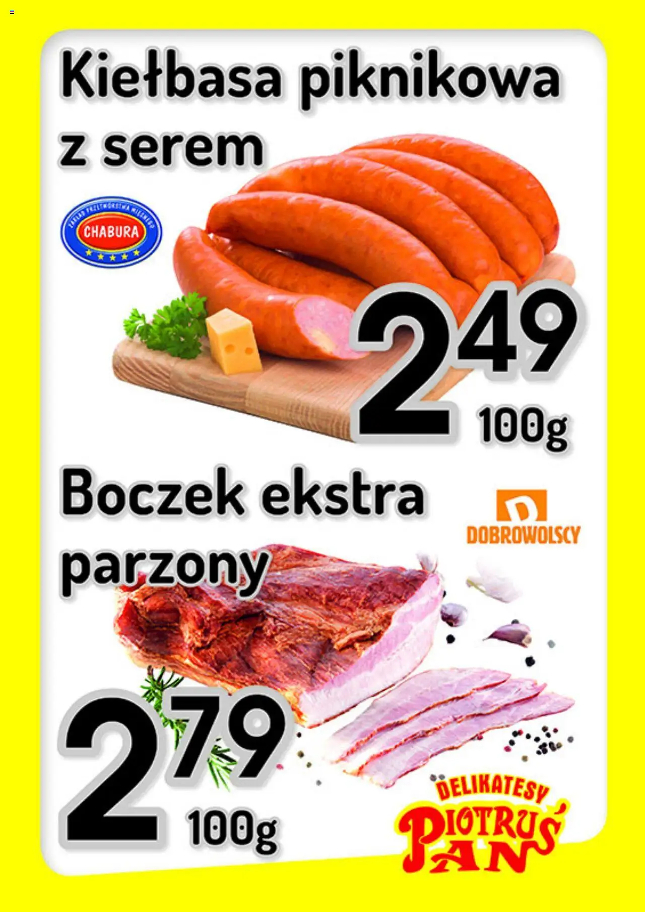 Piotruś Pan promocje od 27.08.2025 | Strona: 4 | Produkty: Kiełbasa, Delikatesy, Boczek