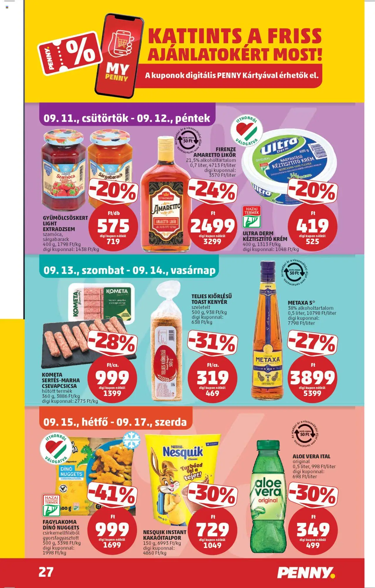 PENNY akciós ujság - amely érvényes a következő dátumtól: 11.09.2025 | Oldal: 31 | Termékek: Sárgabarack, Brandy, Nuggets, Aloe vera