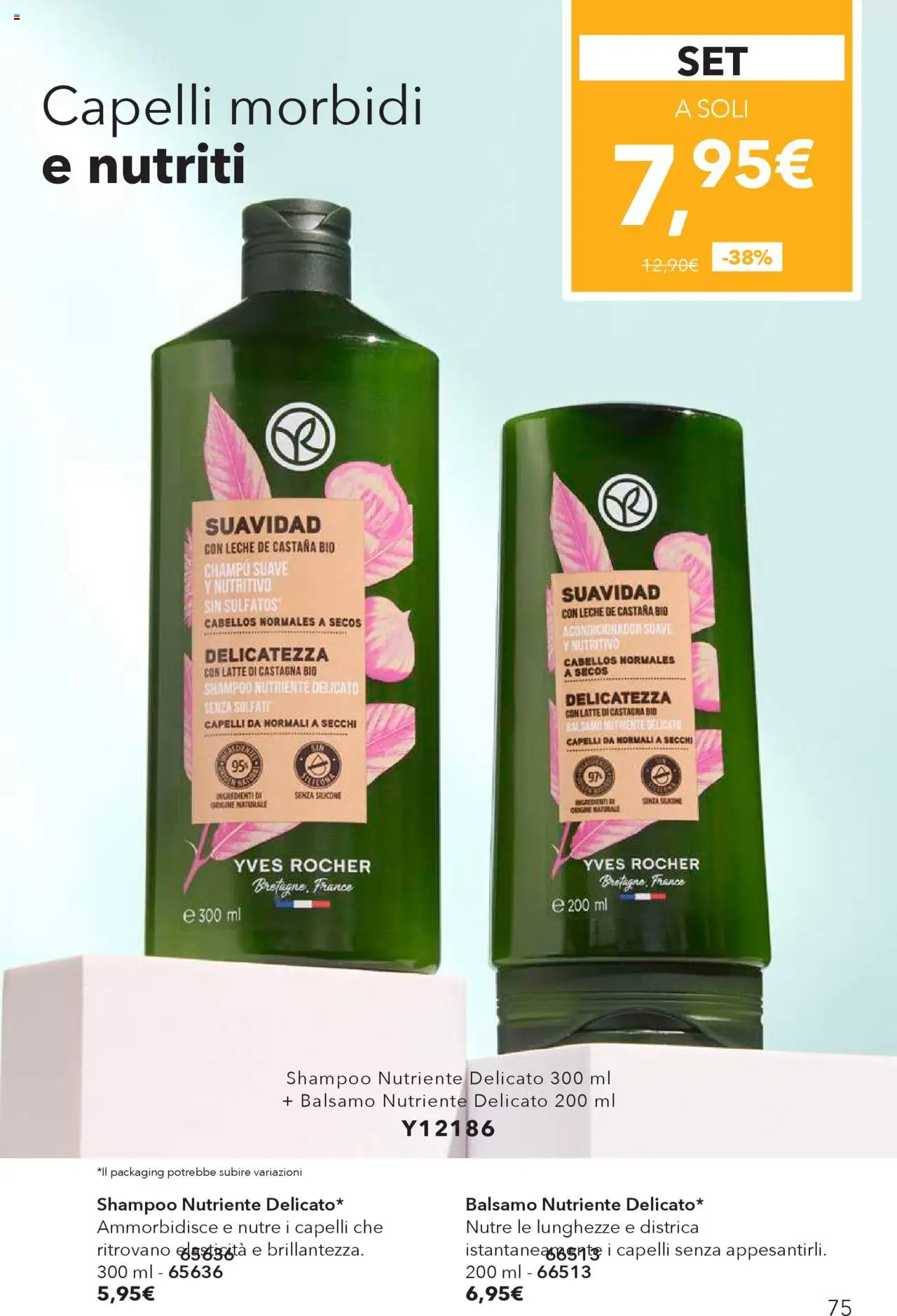Volantino Yves Rocher del 31.07.2025 | Pagina: 75 | Prodotti: Shampoo, Balsamo, Latte, Silicone