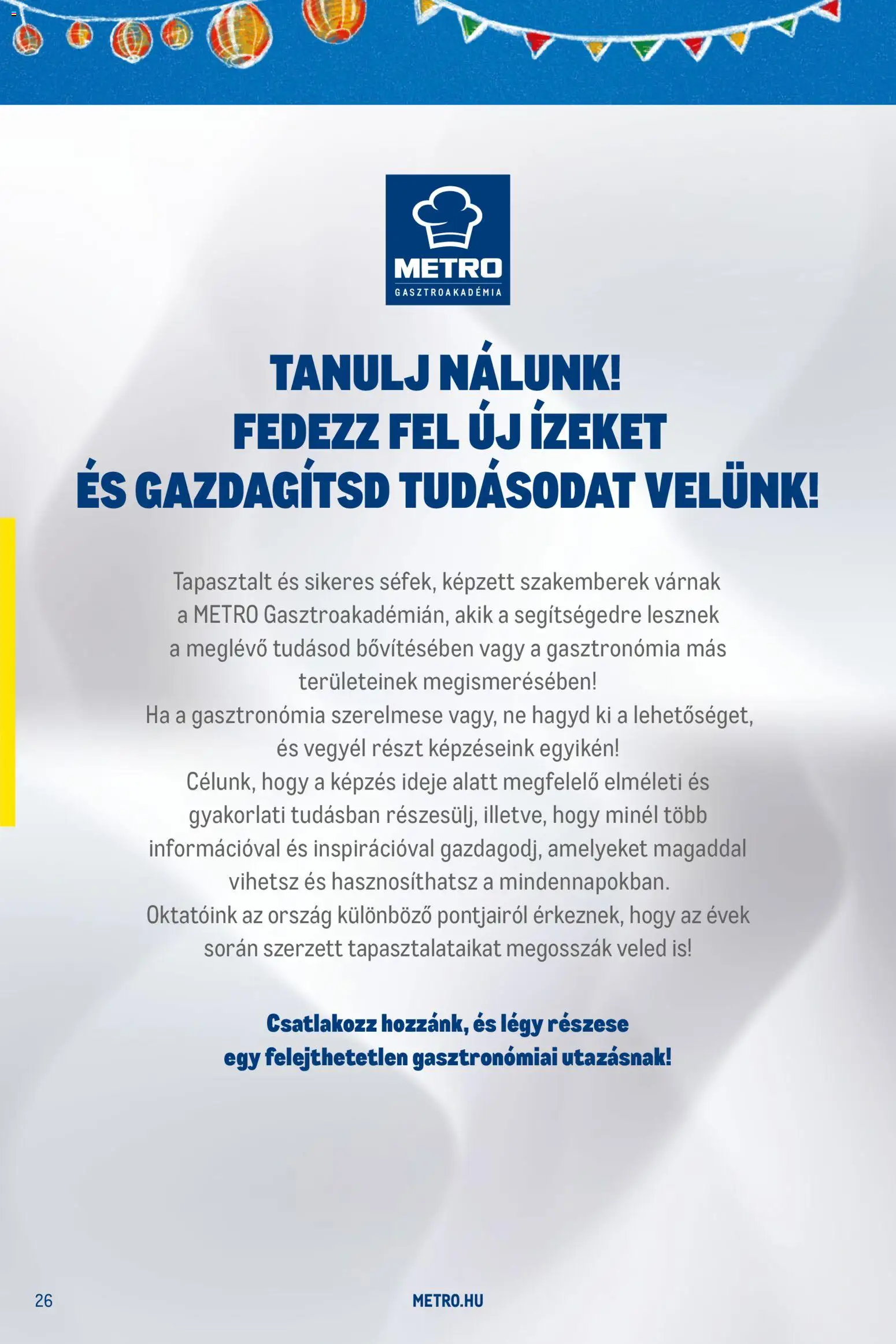 Metro akciós ujság - amely érvényes a következő dátumtól: 01.02.2026 | Oldal: 26
