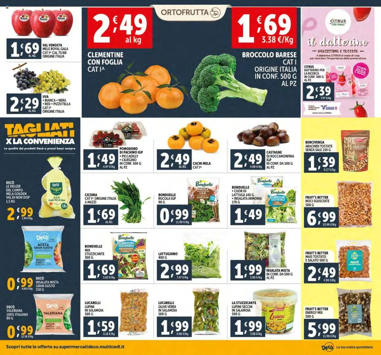 Volantino Decò del 16.10.2025 | Pagina: 8 | Prodotti: Lupini, Insalata, Sale, Noci