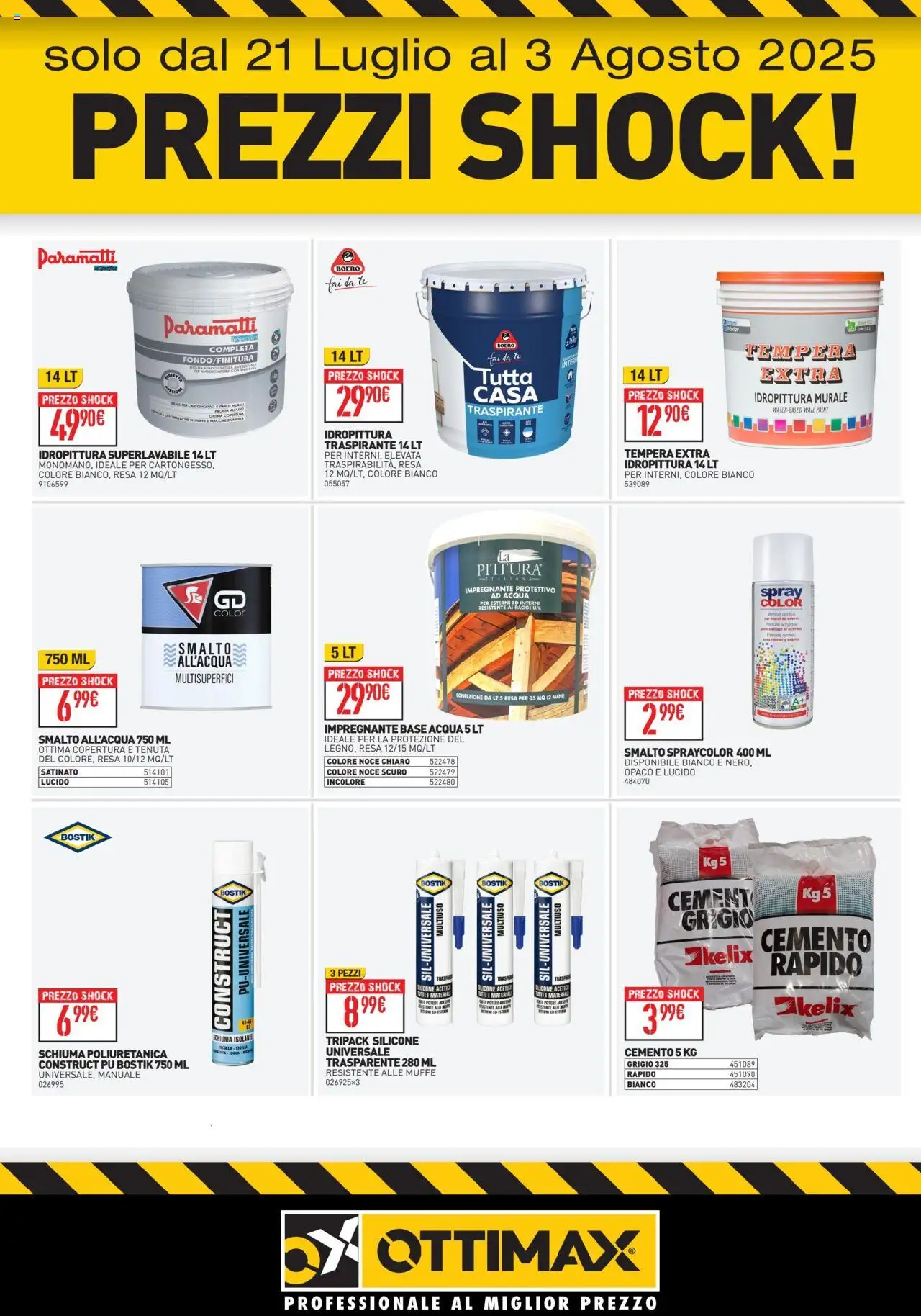 Volantino Ottimax del 21.07.2025 | Pagina: 3 | Prodotti: Tè, Acqua, Impregnante, Silicone