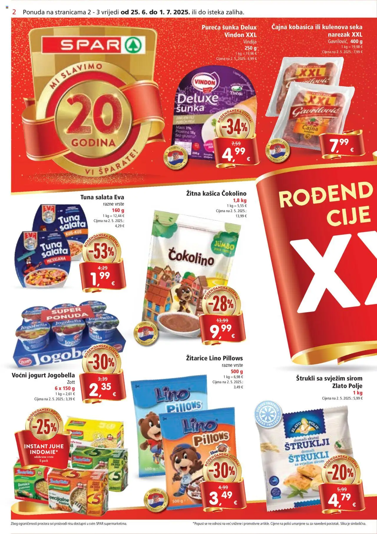 Spar katalog | vrijedi od 25.06.2025 | Stranica: 2 | Proizvodi: Lino Pillows, Šunka, Kobasica, Tuna