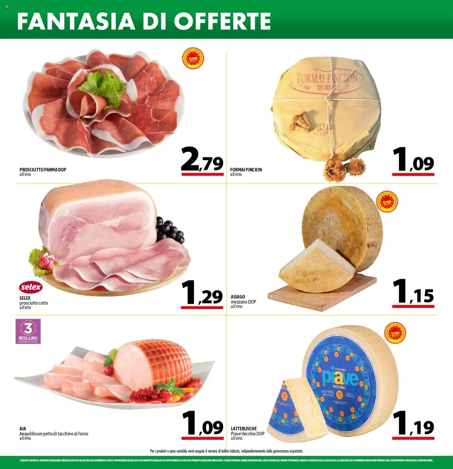 Volantino A&O del 27.11.2025 | Pagina: 4 | Prodotti: Prosciutto Cotto, Formaggio, Prosciutto, Forno