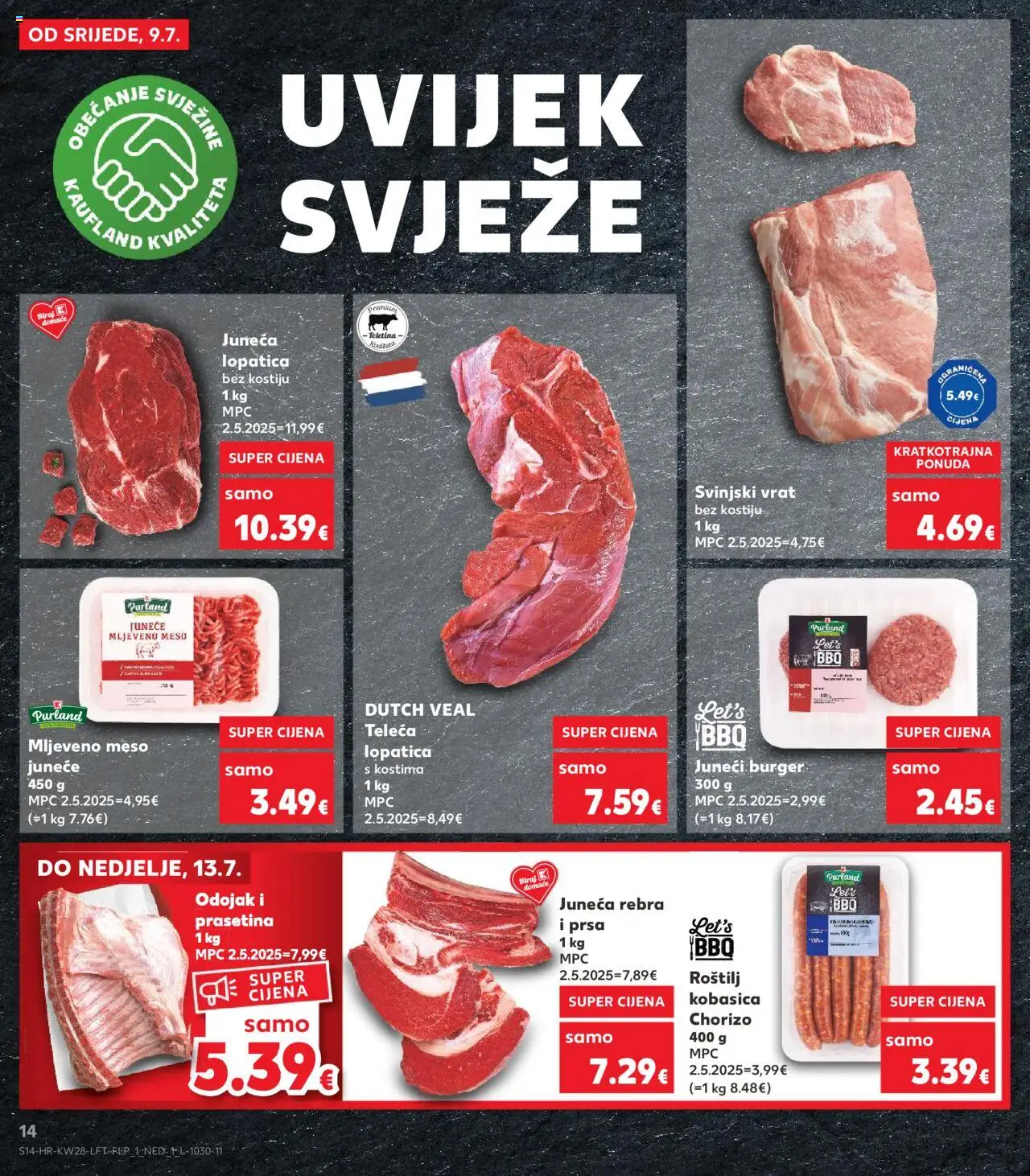 Kaufland katalog | vrijedi od 09.07.2025 | Stranica: 14 | Proizvodi: Svinjski vrat, Teletina, Meso, Lopatica