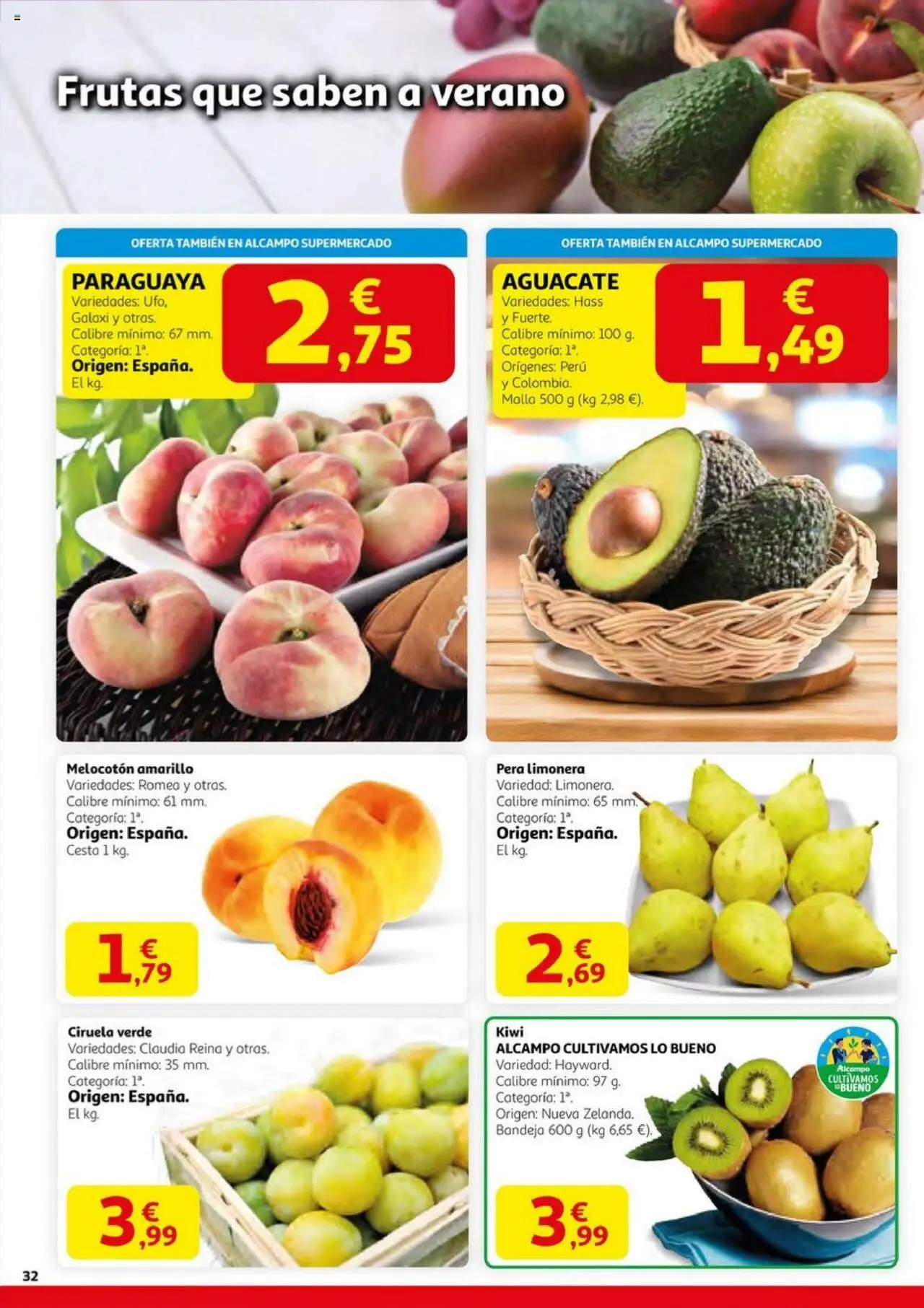 Alcampo - HG Nacional Unificado  │ válido desde el 14.08.2025 | Página: 32 | Productos: Kiwi, Bandeja, Melocotón amarillo, Cesta