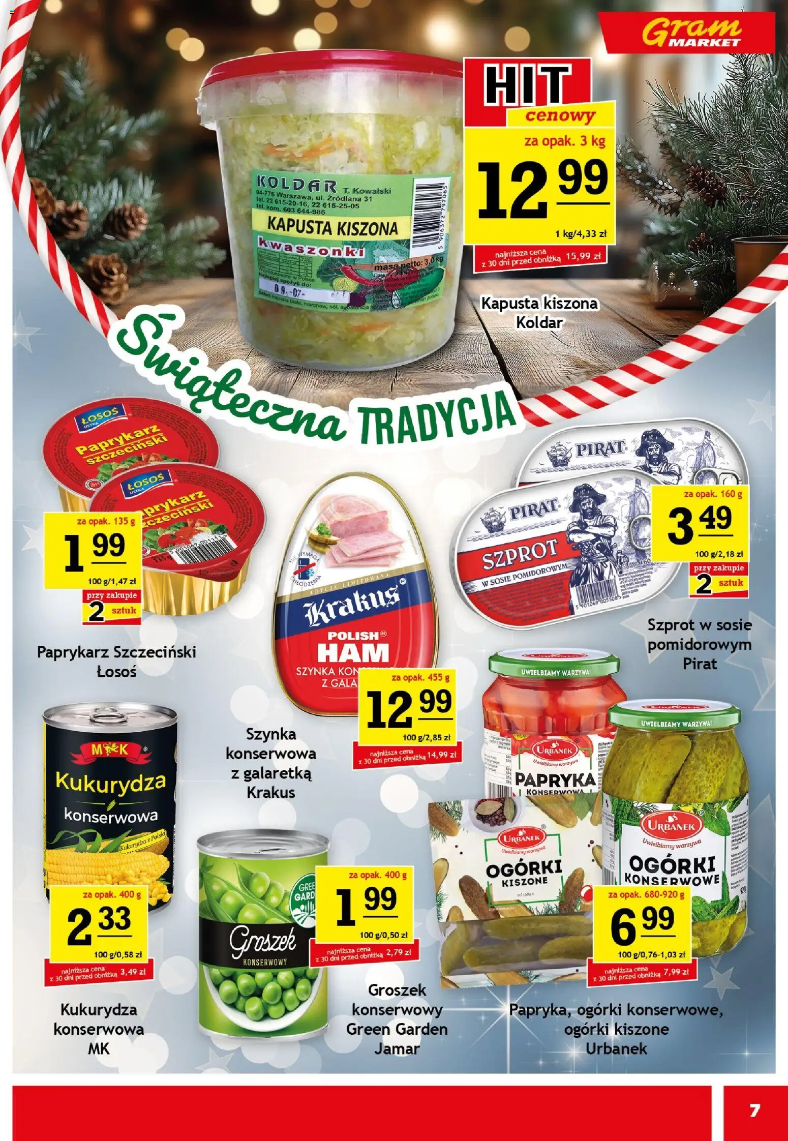Gram Market Gazetka od 10.12.2025 | Strona: 7 | Produkty: Groszek, Paprykarz, Papryka, Warzywa