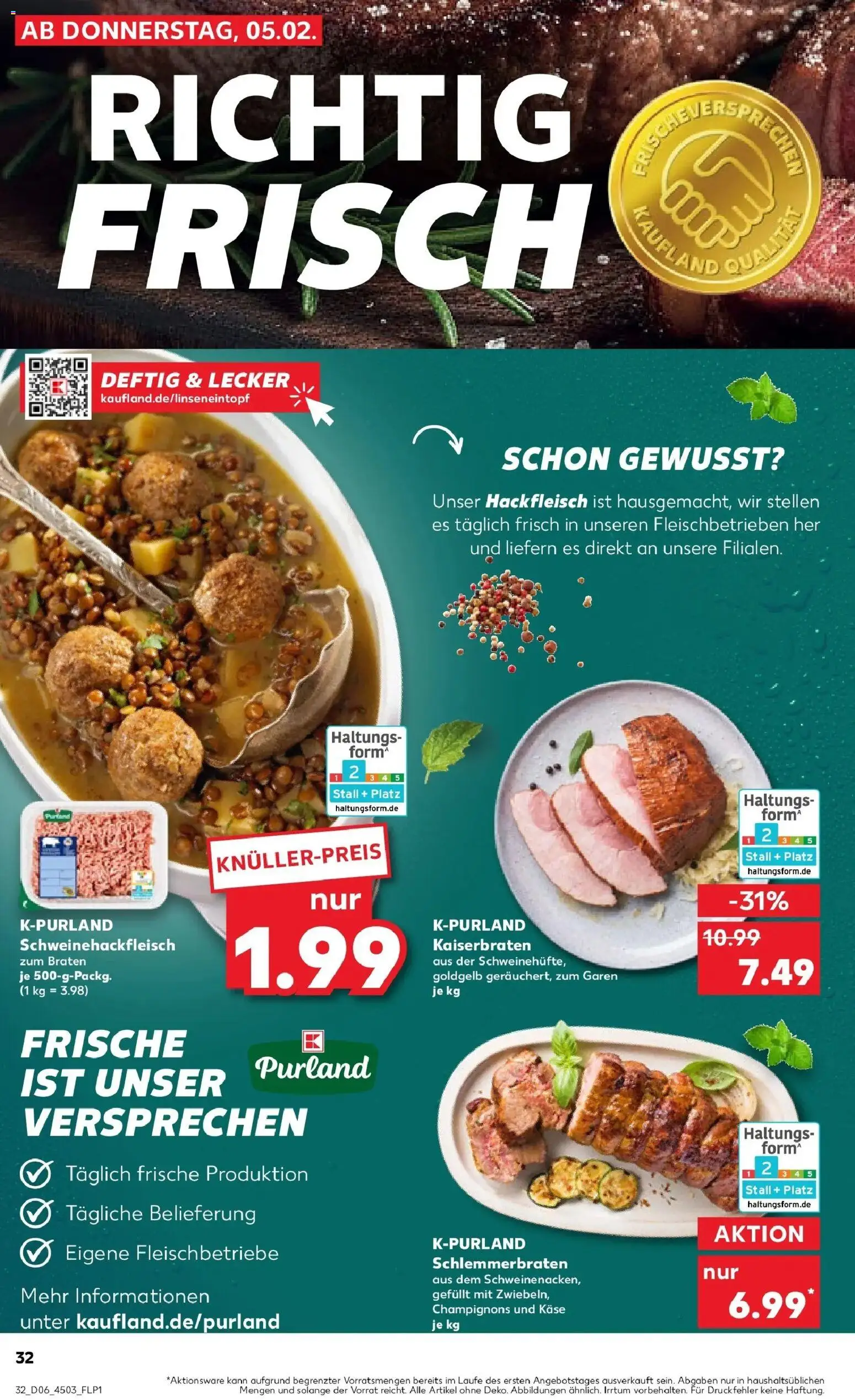 Kaufland prospekt Dörfles-Esbach	 – gültig ab 09.02.2026 | Seite: 32 | Produkte: Käse, Champignons, Hackfleisch