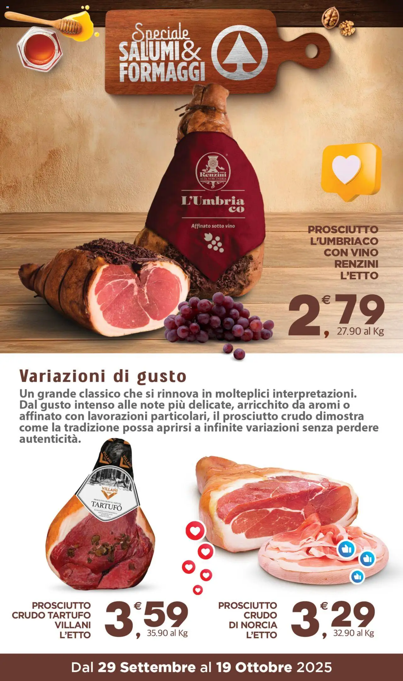 Volantino Eurospar del 29.09.2025 | Pagina: 17 | Prodotti: Prosciutto Crudo, Tartufo, Prosciutto, Vino