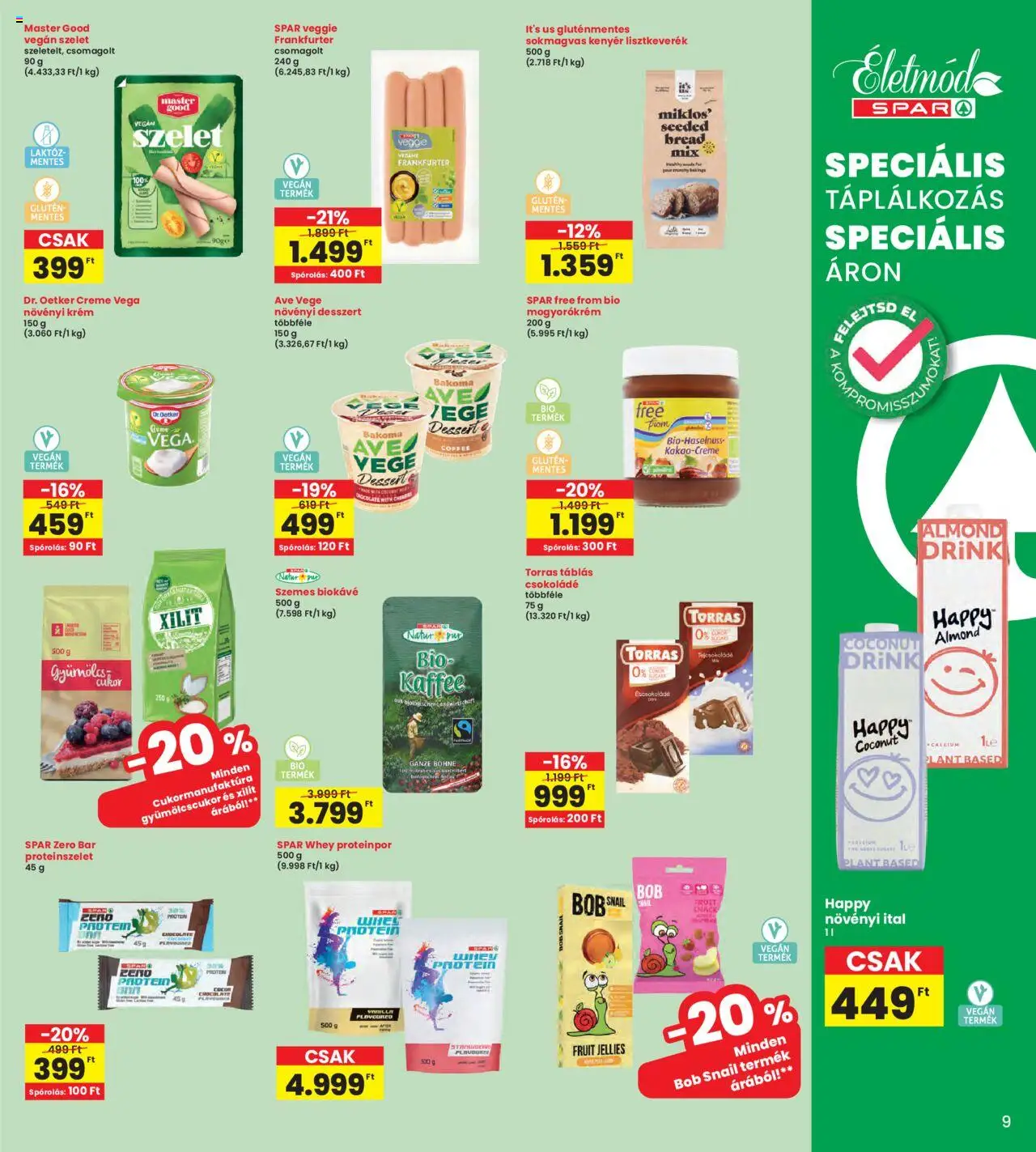 Interspar akciós ujság - amely érvényes a következő dátumtól: 25.09.2025 | Oldal: 9 | Termékek: Gyümölcs, Proteinszelet, Kenyér, Csokoládé