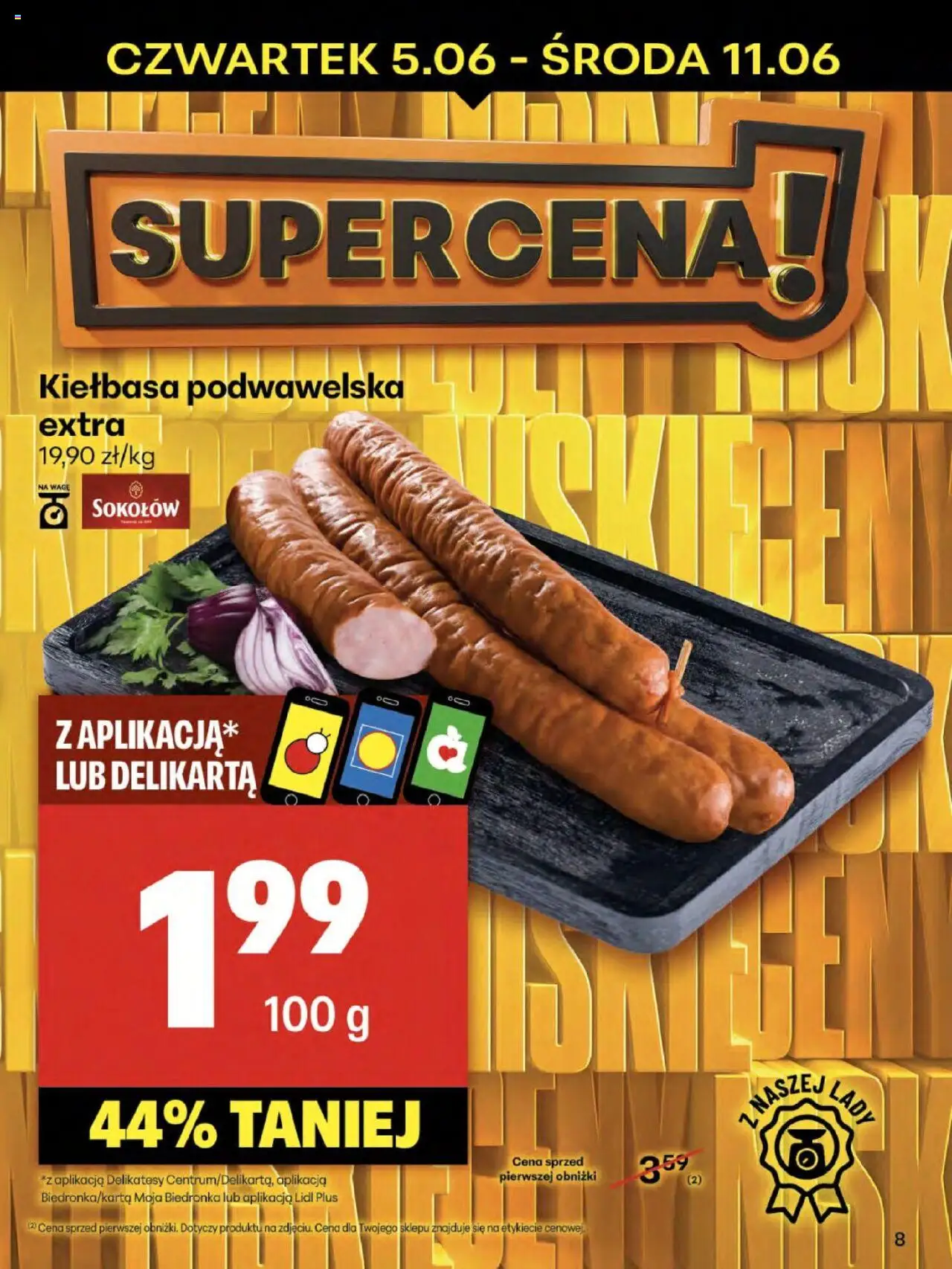Delikatesy Centrum Gazetka - Sklepy Własne od 05.06.2025 | Strona: 8 | Produkty: Kiełbasa, Delikatesy, Kiełbasa podwawelska