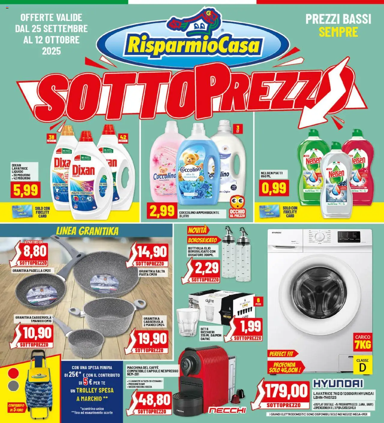 Volantino RisparmioCasa del 25.09.2025 | Pagina: 1 | Prodotti: Caffè, Olio, Trolley, Bottiglia