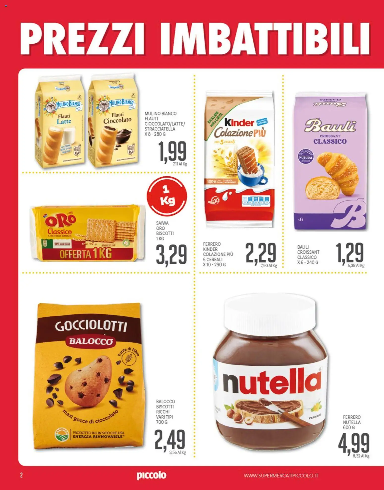 Volantino Piccolo del 19.01.2026 | Pagina: 2 | Prodotti: Cioccolato, Biscotti, Nutella, Croissant