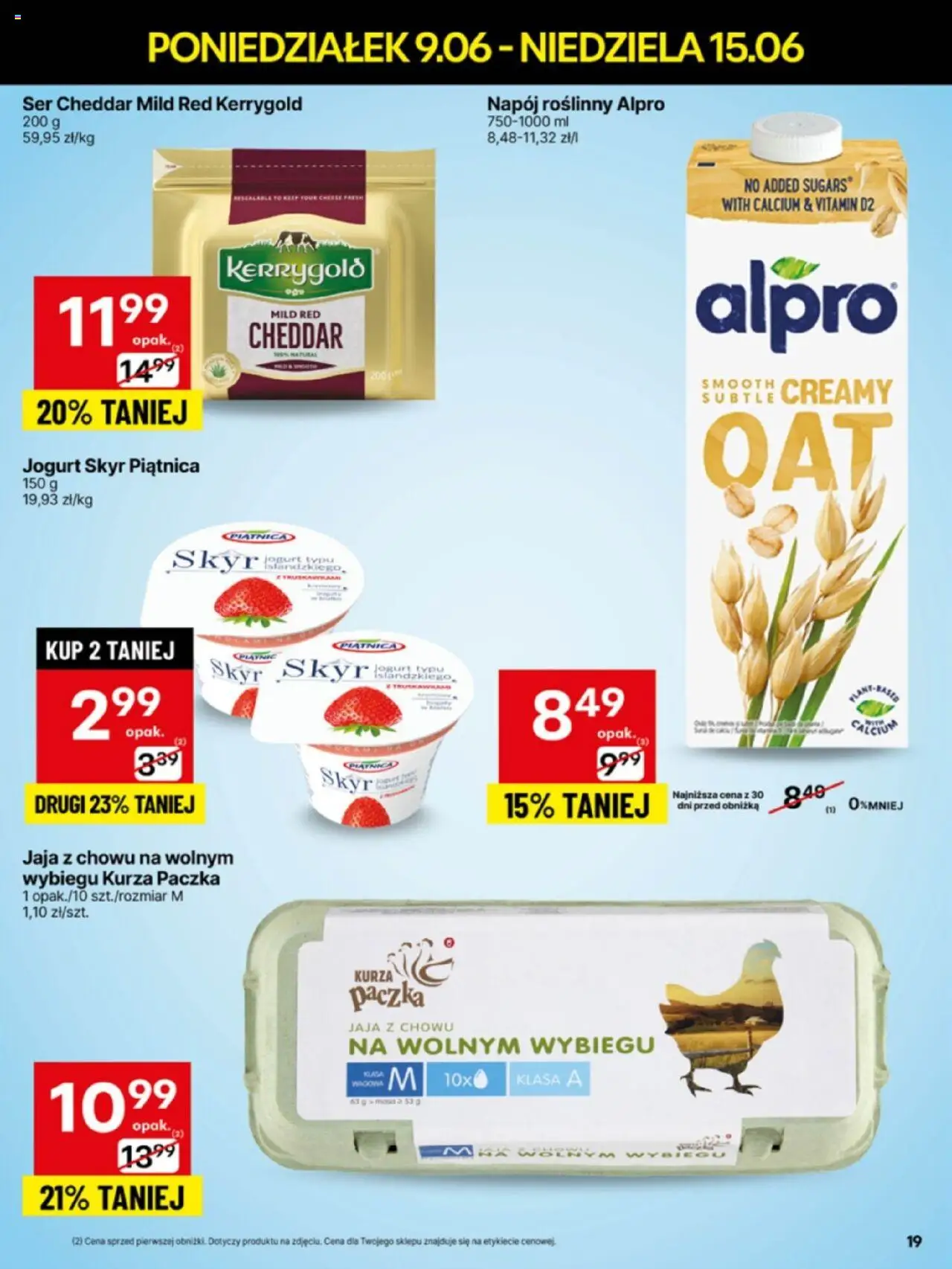 Delikatesy Centrum Gazetka - Sklepy Własne od 09.06.2025 | Strona: 19 | Produkty: Jogurt, Cheddar, Jaja, Skyr