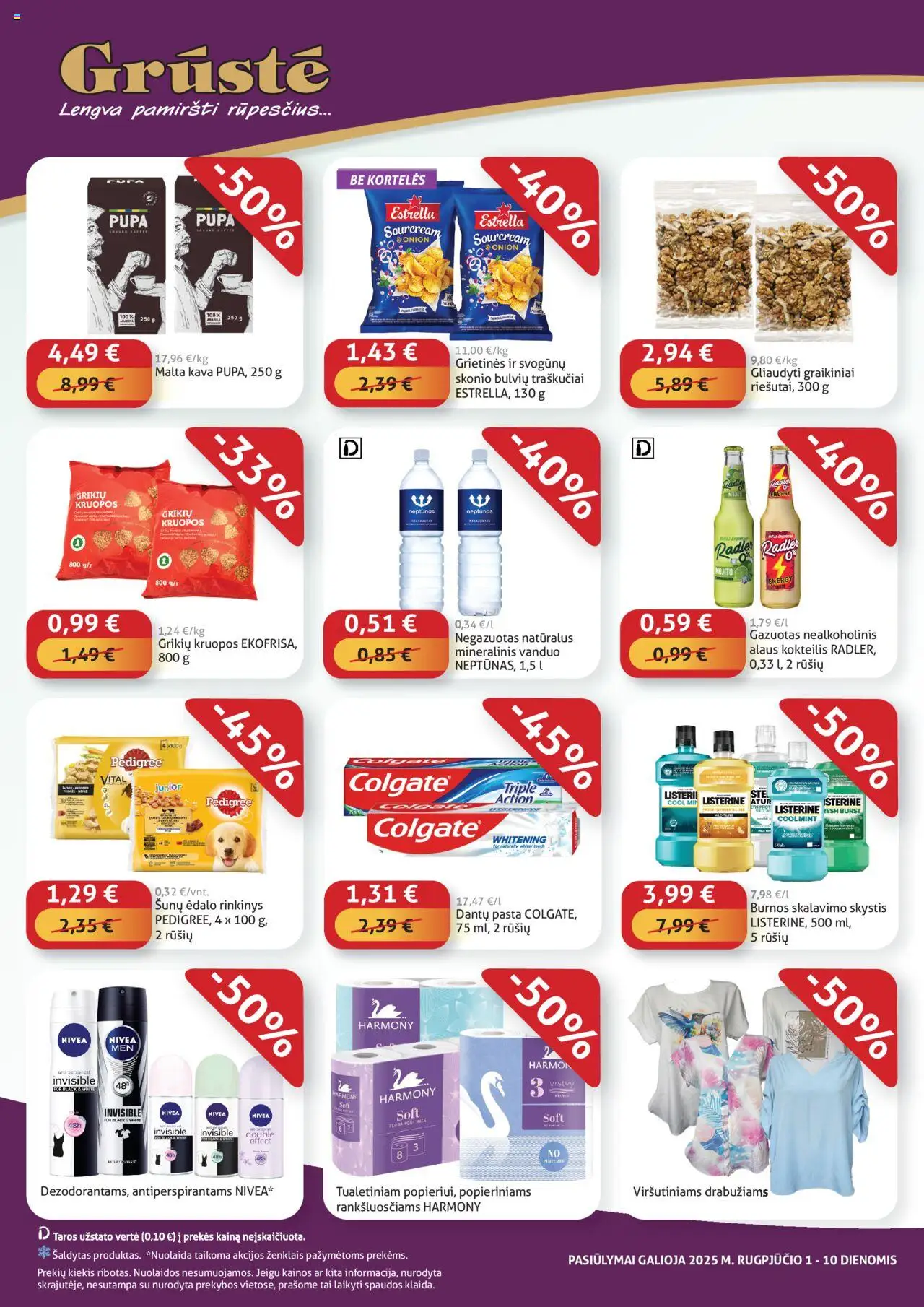 GRUSTE - Leidinys - Pigiau nerasi│galioja nuo 01.08.2025 | Puslapis: 4 | Prekių: Kava, Burnos skalavimo skystis, Traškučiai, Mineralinis vanduo