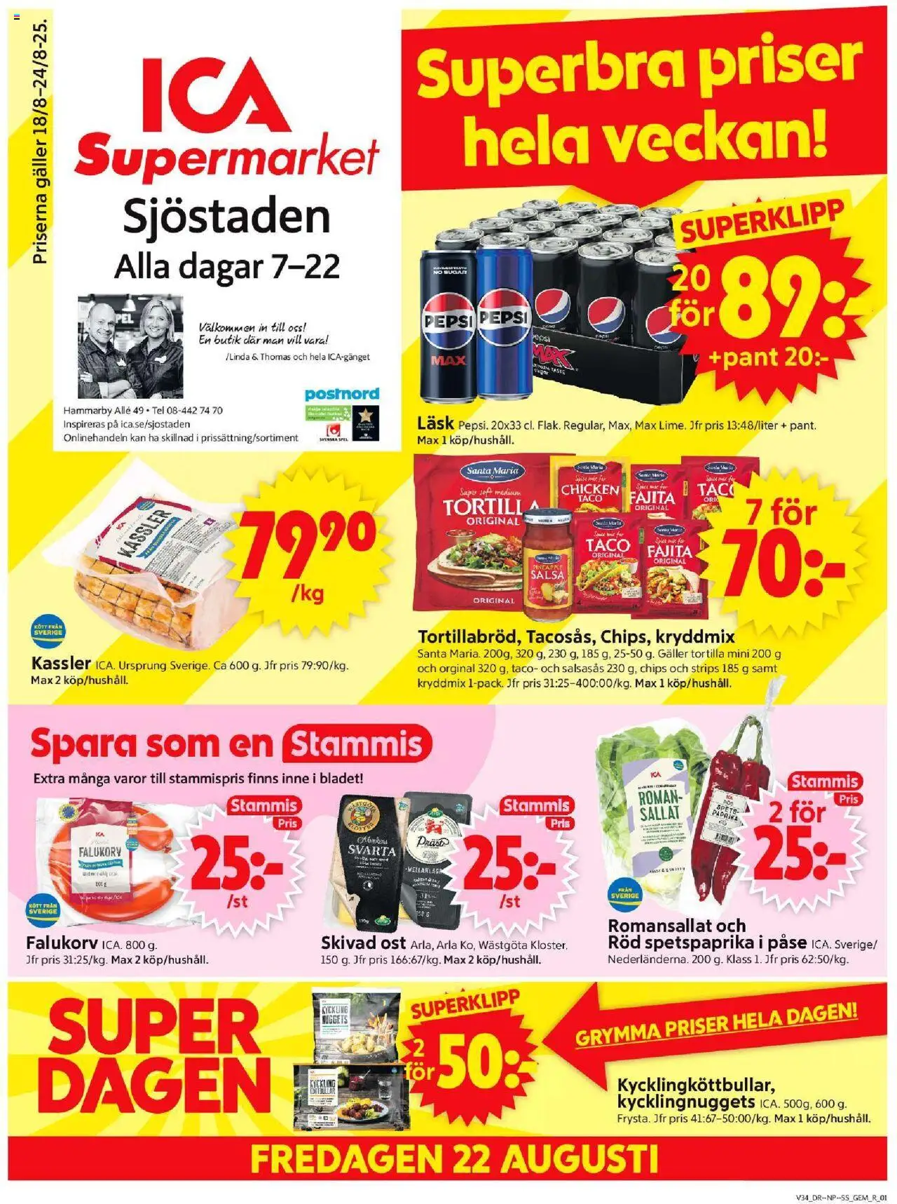 ICA Supermarket reklamblad aktuell från 18.08.2025 | Sida: 1 | Produkter: Tortilla, Salsa, Galler, Spel