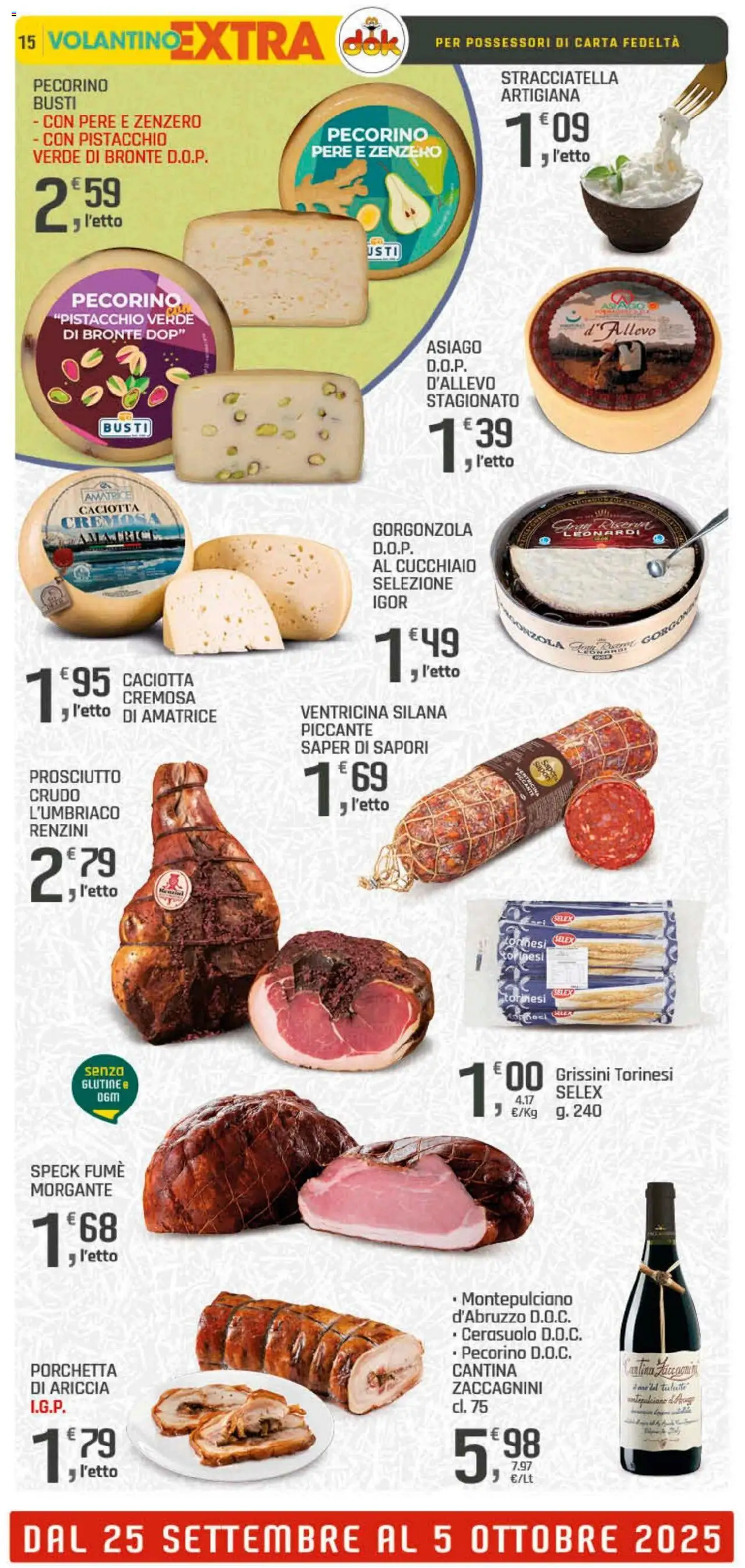Volantino DOK del 25.09.2025 | Pagina: 15 | Prodotti: Speck, Porchetta, Prosciutto, Stracciatella