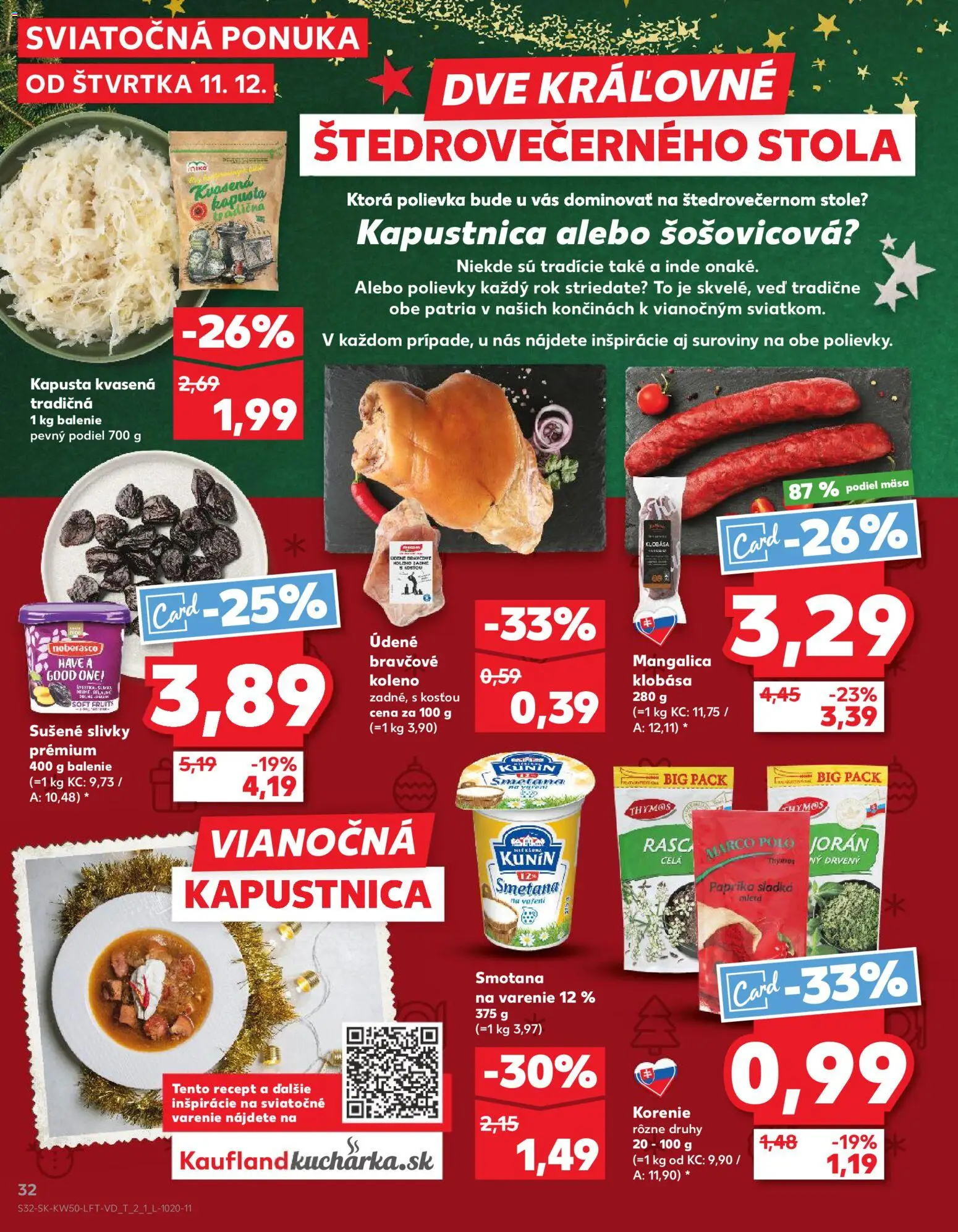 Nové Kaufland akcie – leták je platný od 11.12.2025 | Strana: 32 | Produkty: Kapusta, Klobása, Smotana, Bravčové koleno