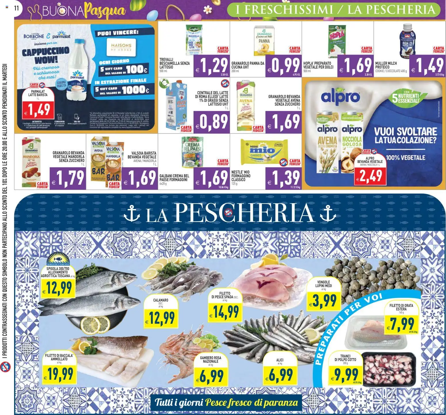 Volantino PIM Supermercati del 27.03.2026 | Pagina: 11 | Prodotti: Crema, Latte, Pesce spada, Bottiglia