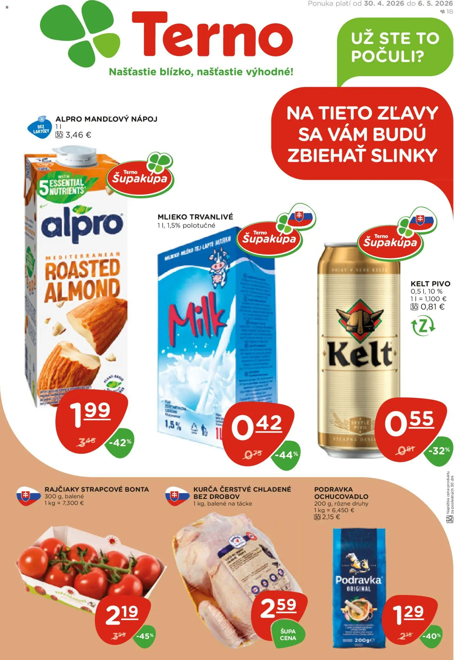 Nové Terno akcie – leták je platný od 30.04.2026 | Strana: 1 | Produkty: Mlieko, Pivo, Kelt, Alpro