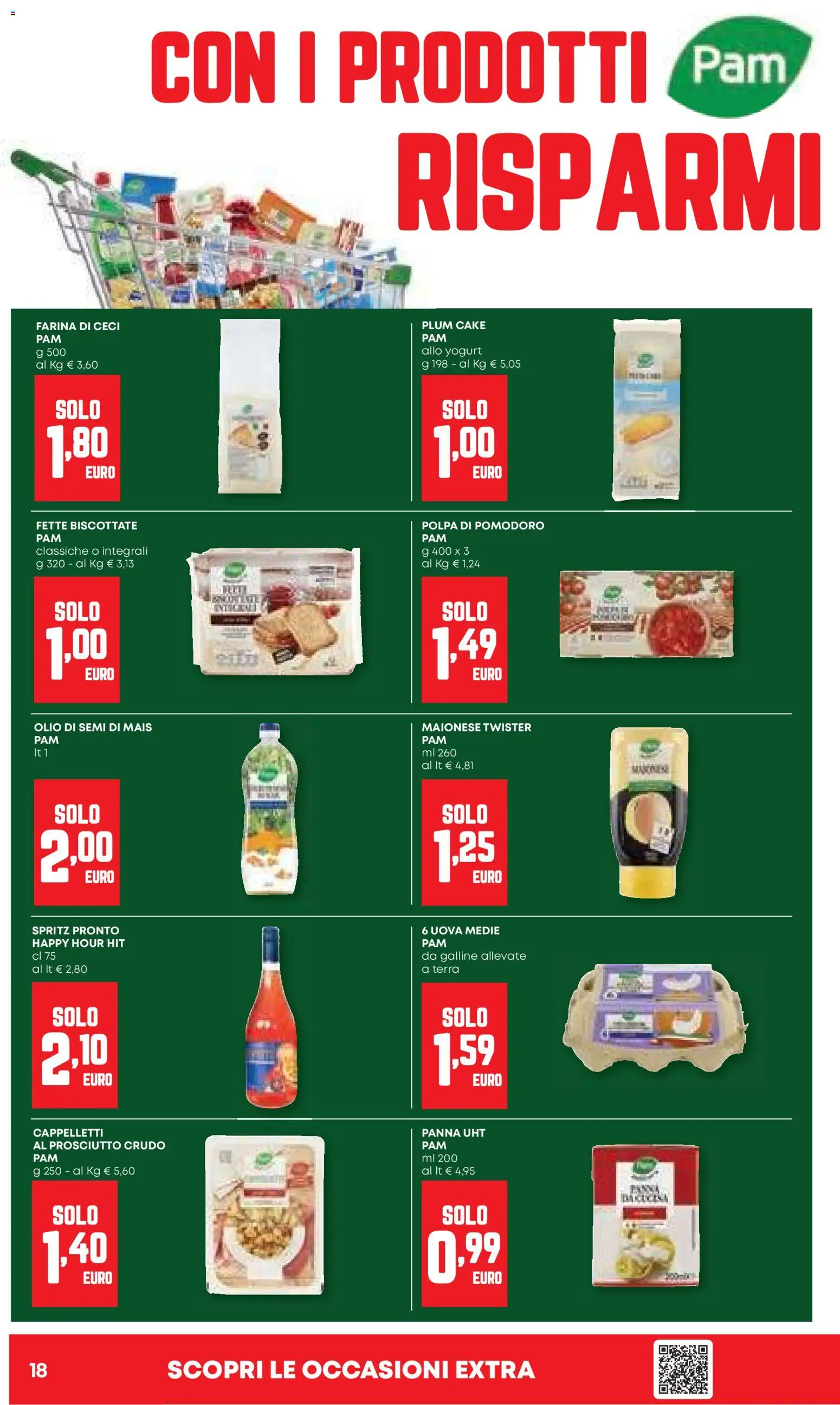 Volantino PAM del 06.11.2025 | Pagina: 18 | Prodotti: Pomodoro, Olio, Prosciutto, Terra