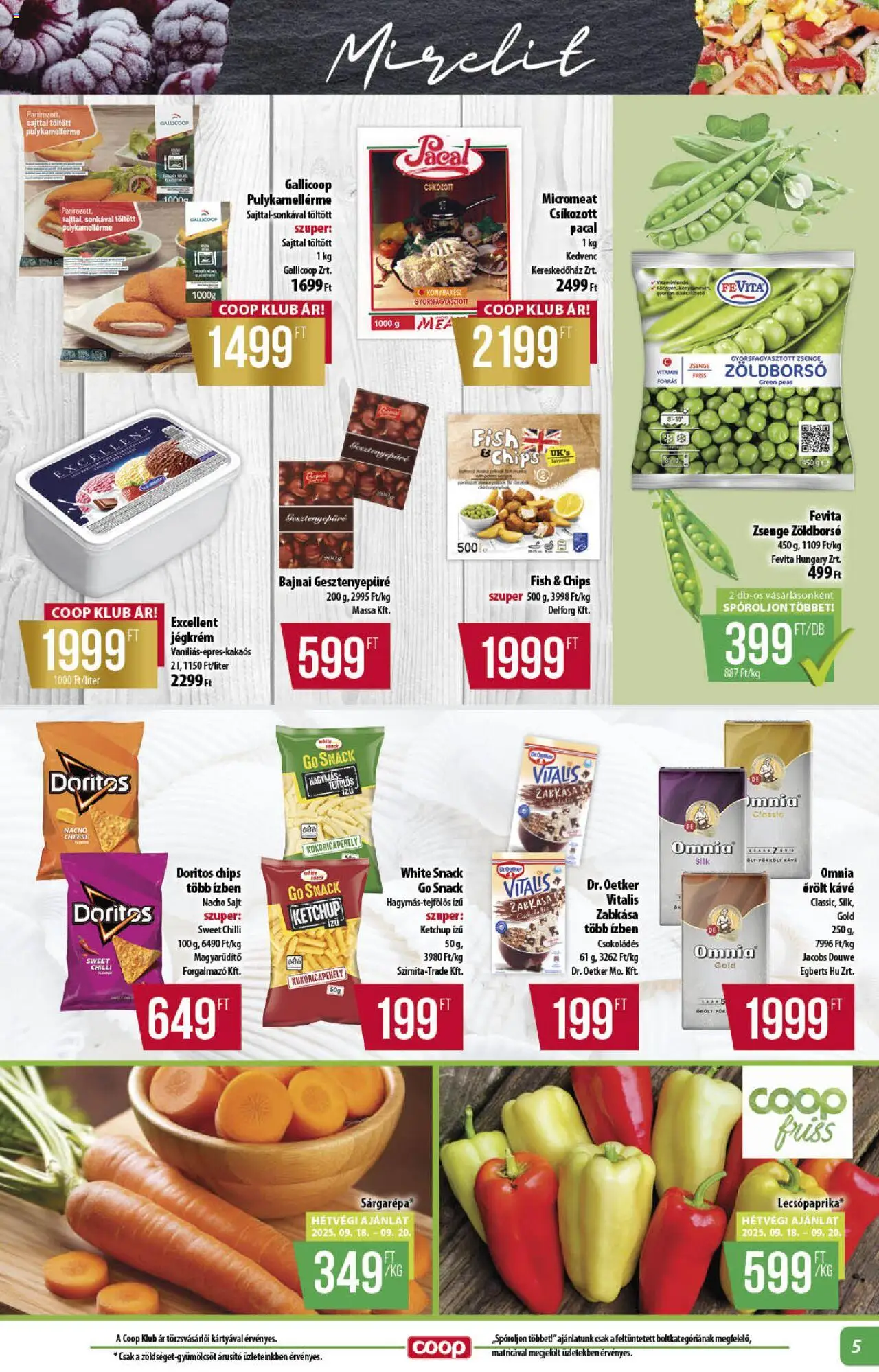 COOP akciós ujság - amely érvényes a következő dátumtól: 18.09.2025 | Oldal: 5 | Termékek: Zöldborsó, Sárgarépa, Zabkása, Sajt