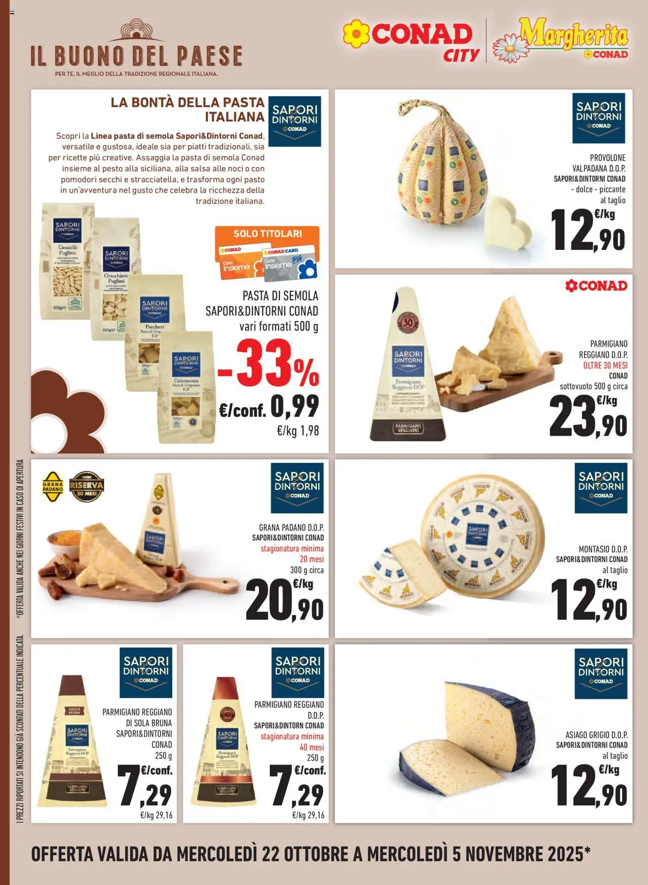 Volantino Conad del 22.10.2025 | Pagina: 24 | Prodotti: Salsa, Pasta, Grana Padano, Parmigiano