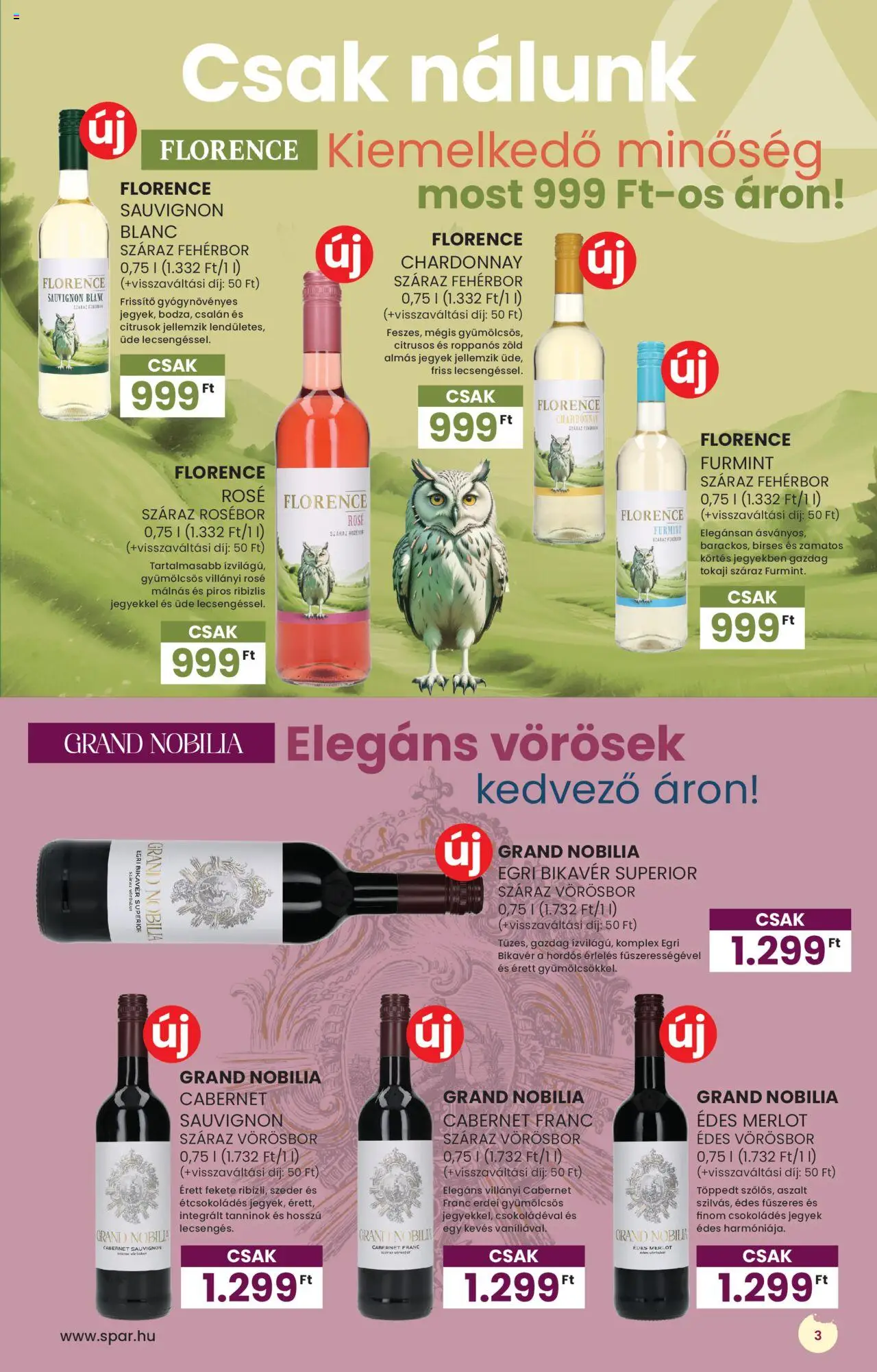 Spar akciós ujság - amely érvényes a következő dátumtól: 03.07.2025 | Oldal: 3 | Termékek: Szeder, Fehérbor, Vörösbor