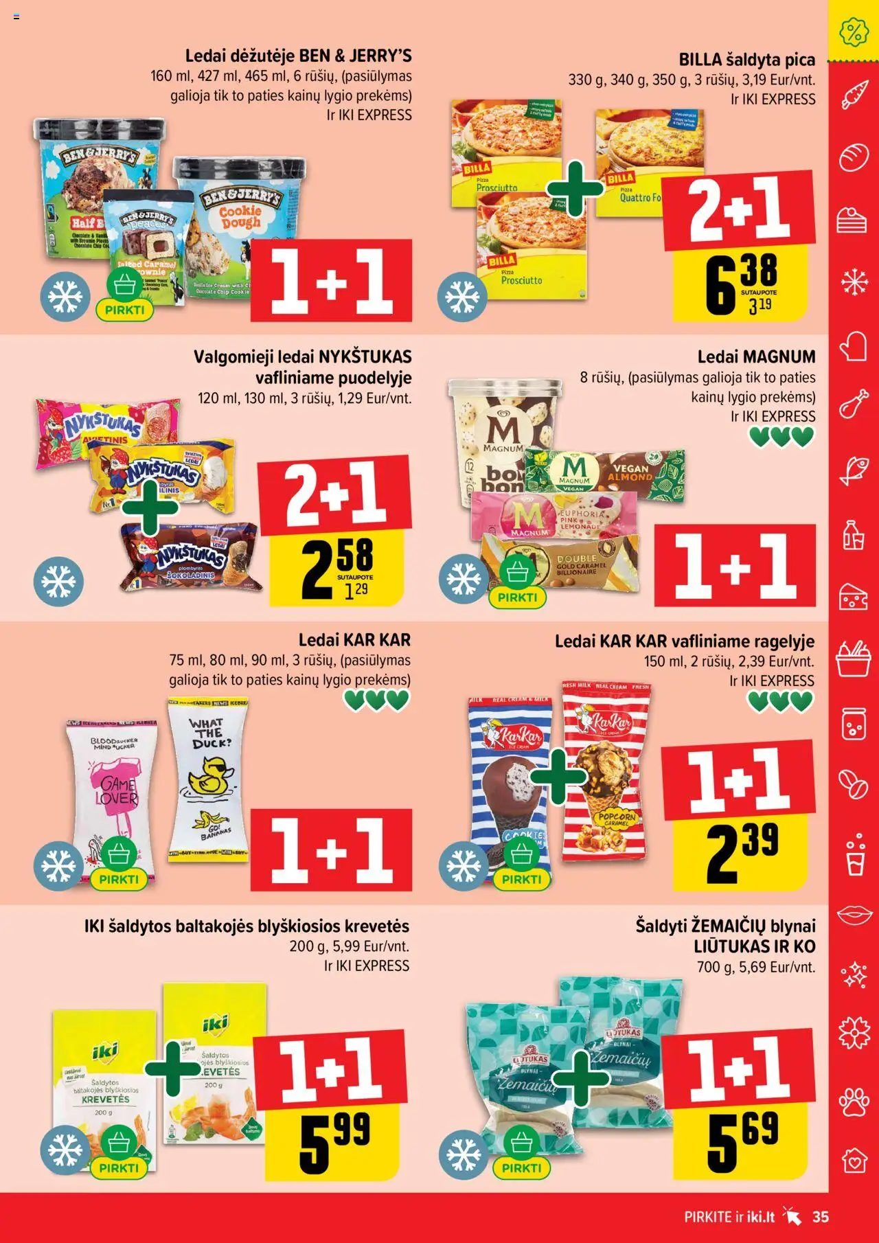 IKI leidinys│galioja nuo 18.08.2025 | Puslapis: 35 | Prekių: Ledai, Pica, Valgomieji ledai