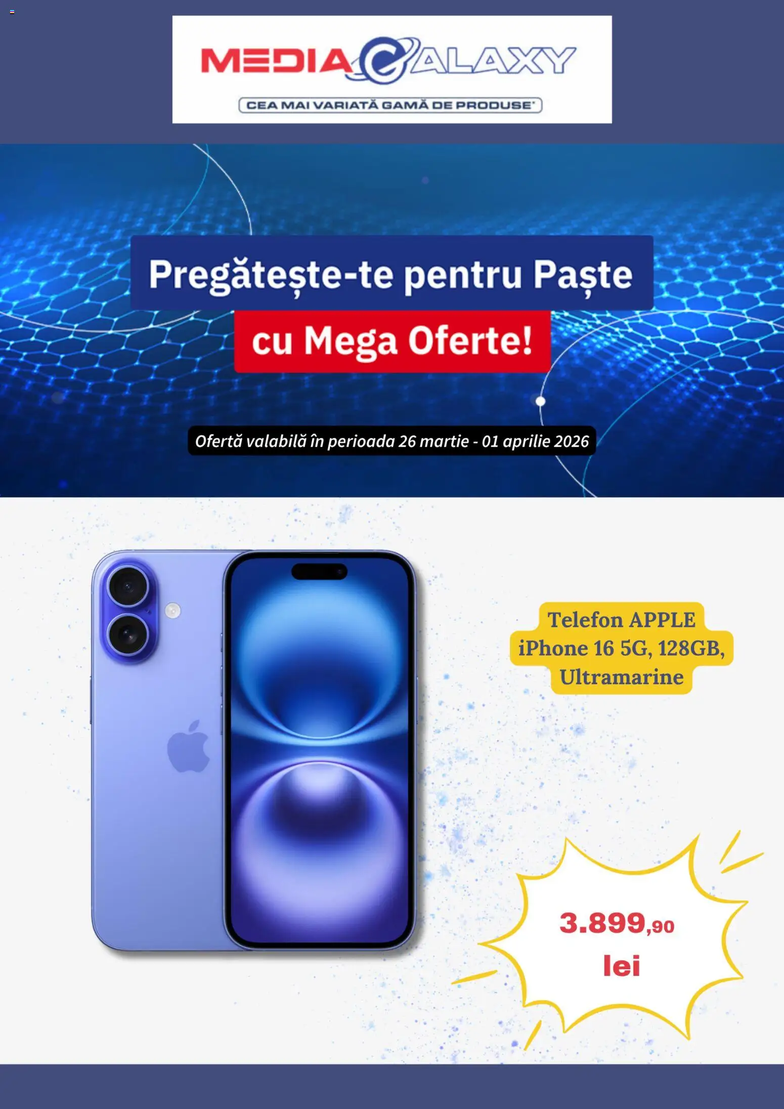 Noul catalog Media Galaxy – valabil de la 26.03.2026 | Pagină: 1 | Produse: Telefon, Apple, Paste