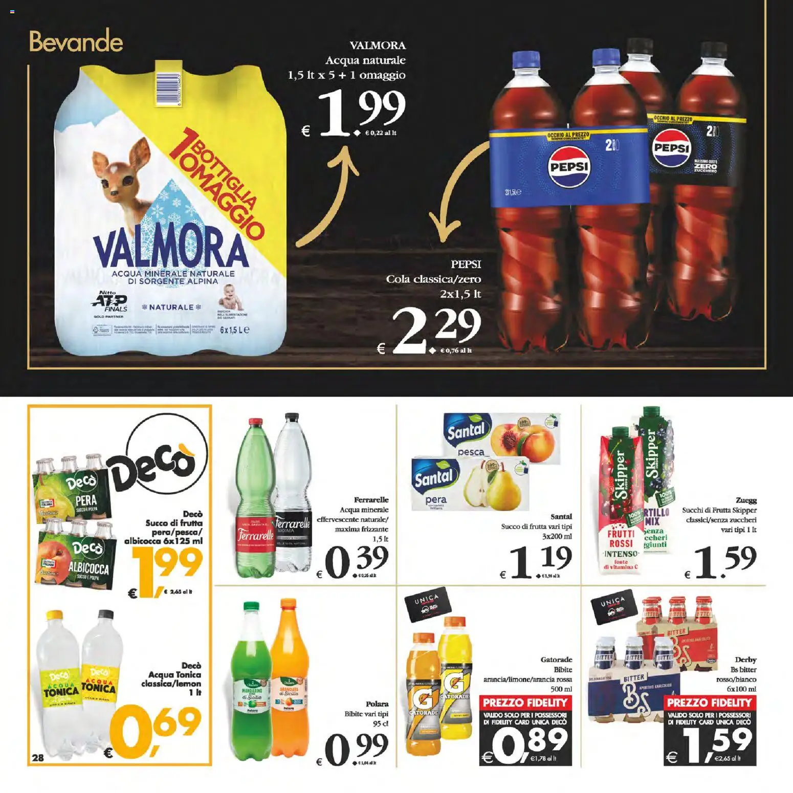Volantino Decò del 23.01.2026 | Pagina: 28 | Prodotti: Acqua tonica, Pera, Acqua naturale, Bibite