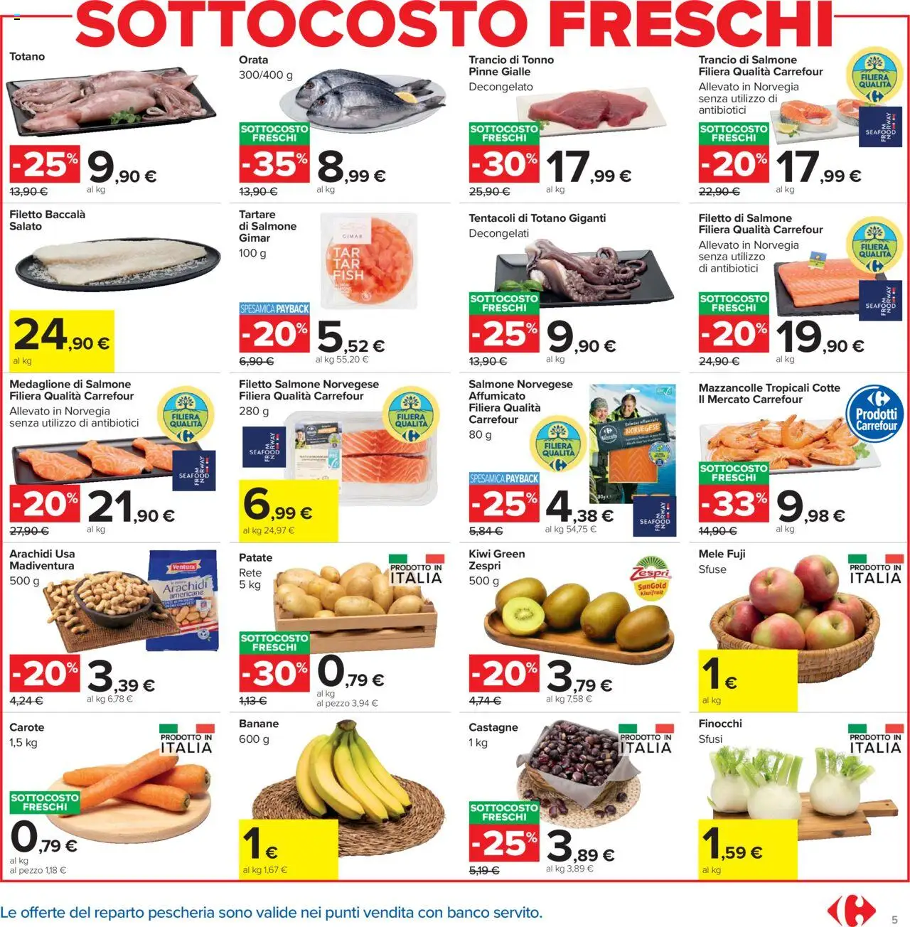 Volantino Carrefour del 20.10.2025 | Pagina: 5 | Prodotti: Mele, Orata, Pinne, Arachidi