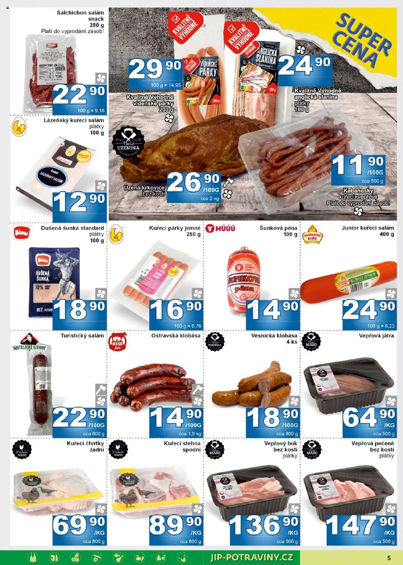 Jip leták od 10.09.2025 | Strana: 5 | Produkty: Salám, Uzeniny, Kuřecí stehna, Uzená krkovice