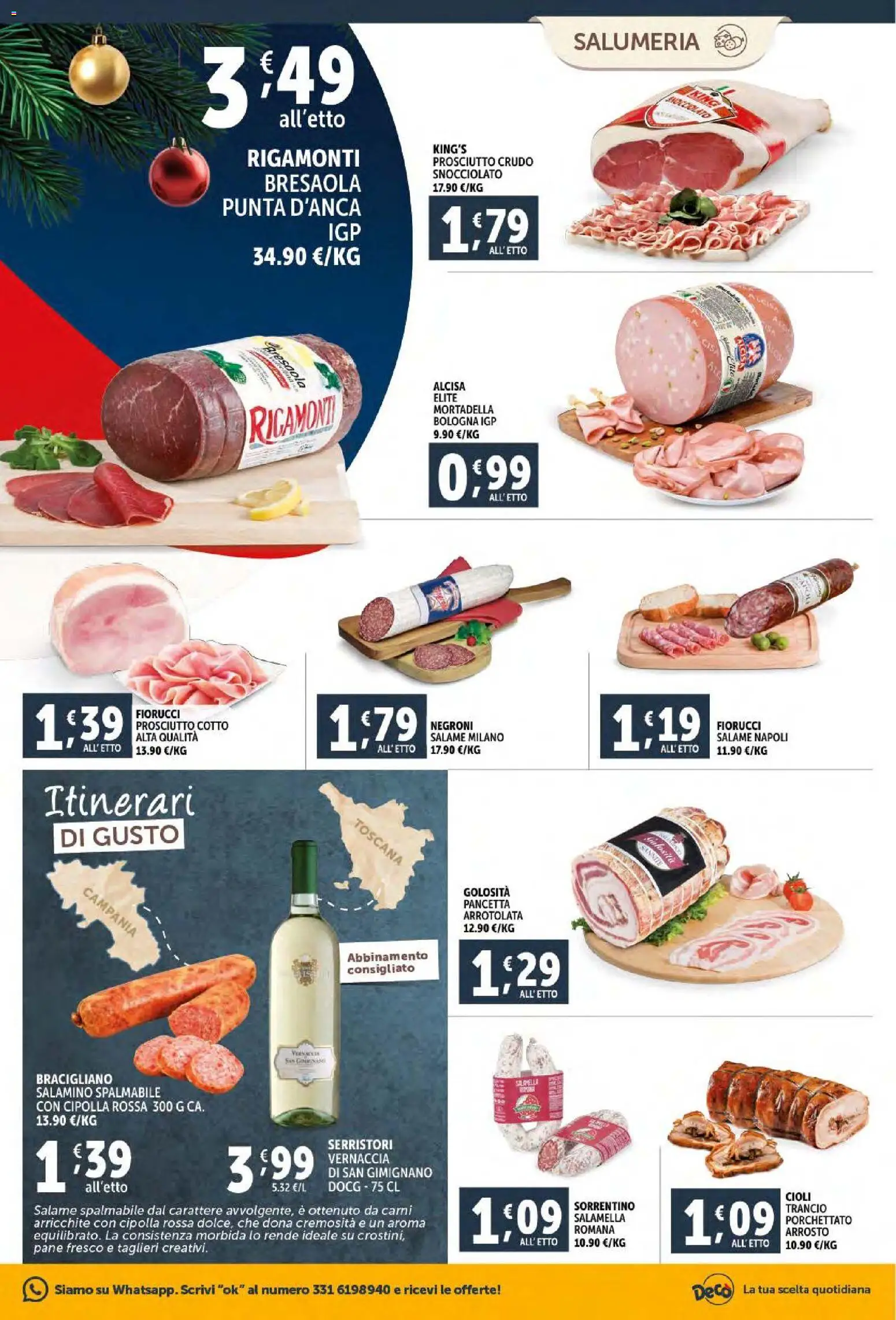Volantino Decò del 02.12.2025 | Pagina: 11 | Prodotti: Arrosto, Prosciutto Cotto, Salame, Prosciutto